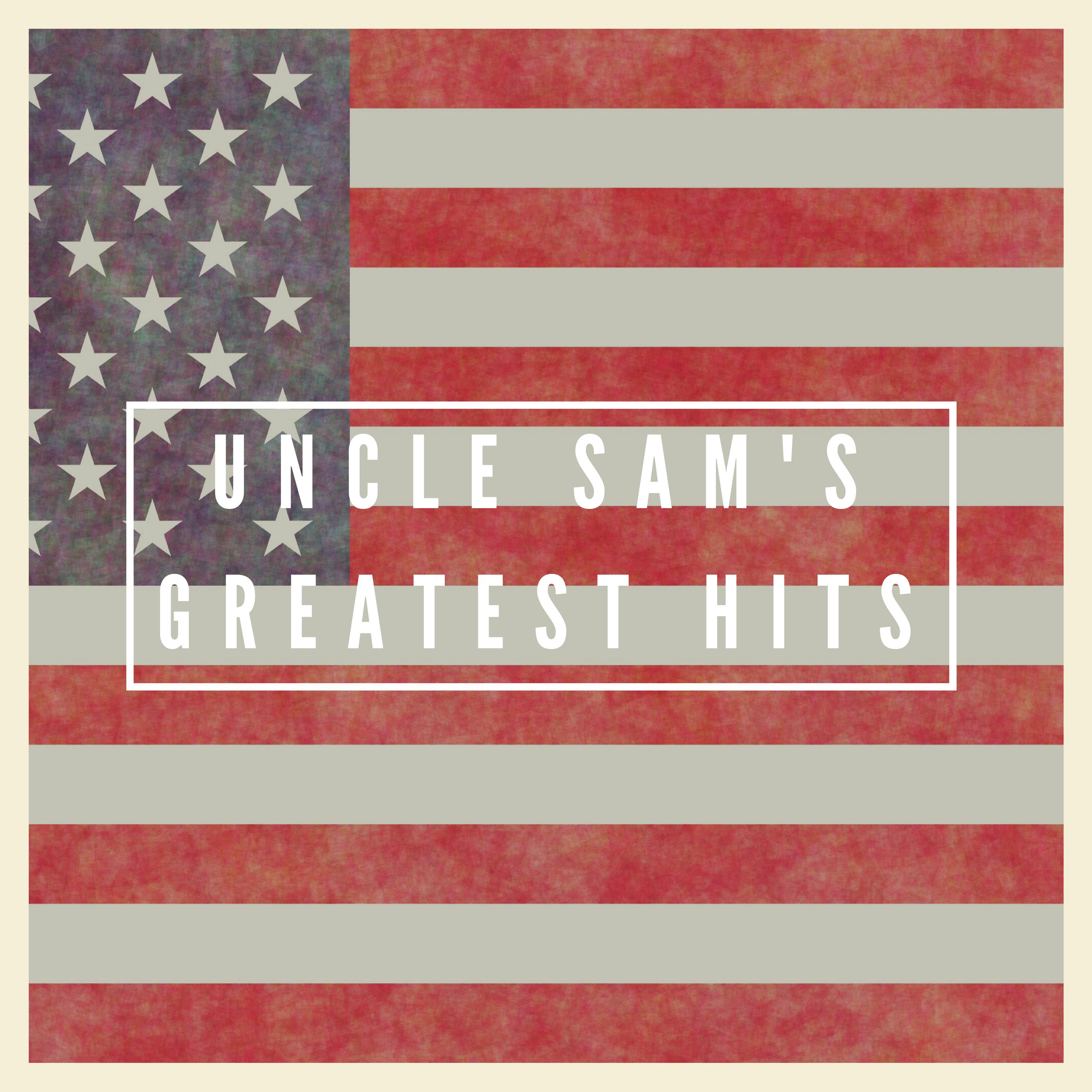 Uncle Sam's Greatest Hits