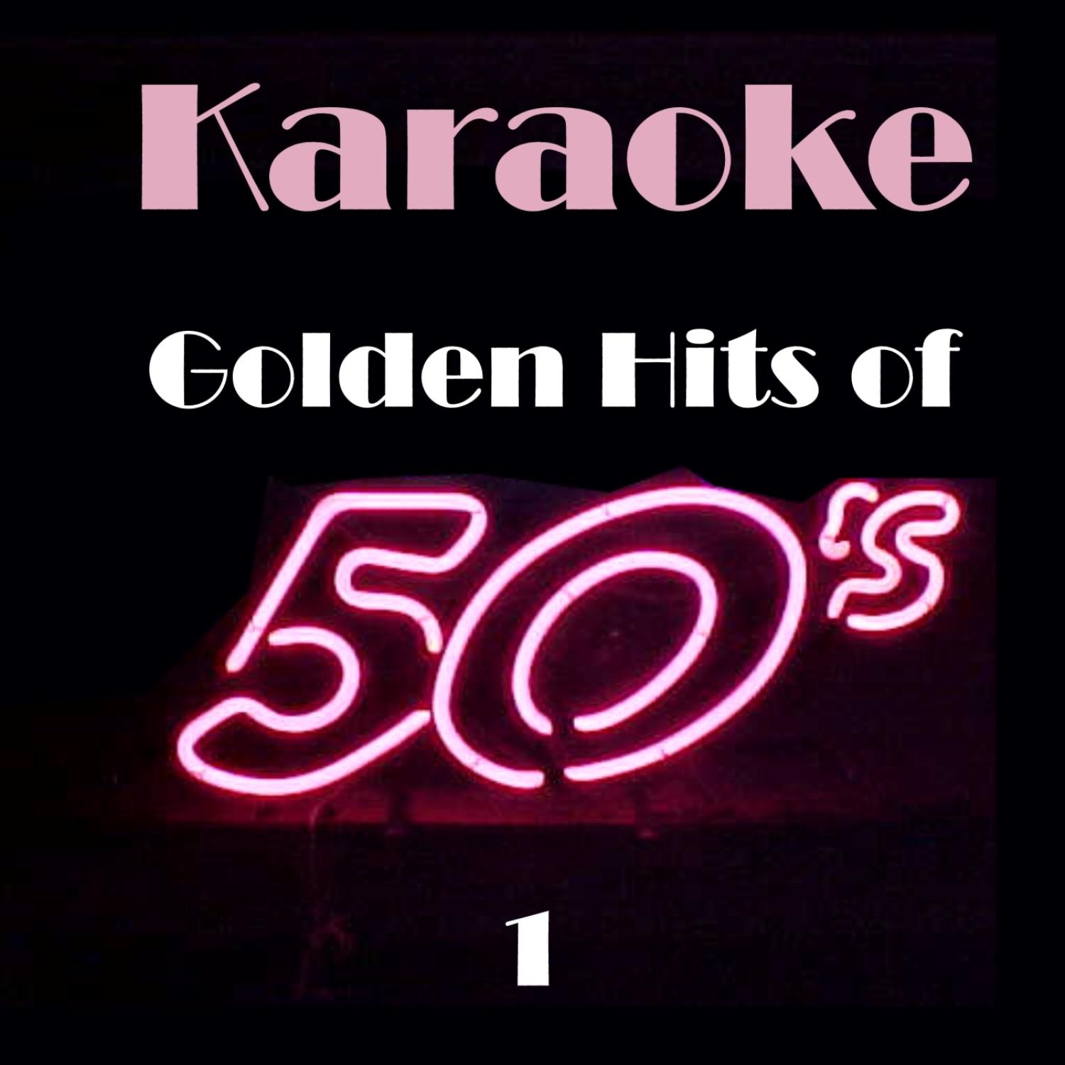 Karaoke - Golden Hits of 50's, Vol. 1