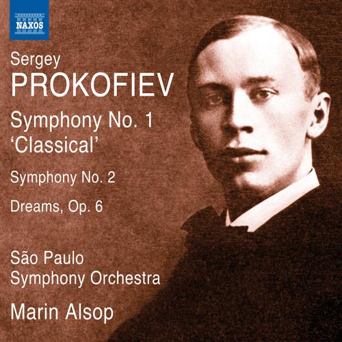 PROKOFIEV, S.: Symphonies Nos. 1 and 2  Dreams S o Paulo Symphony, Alsop