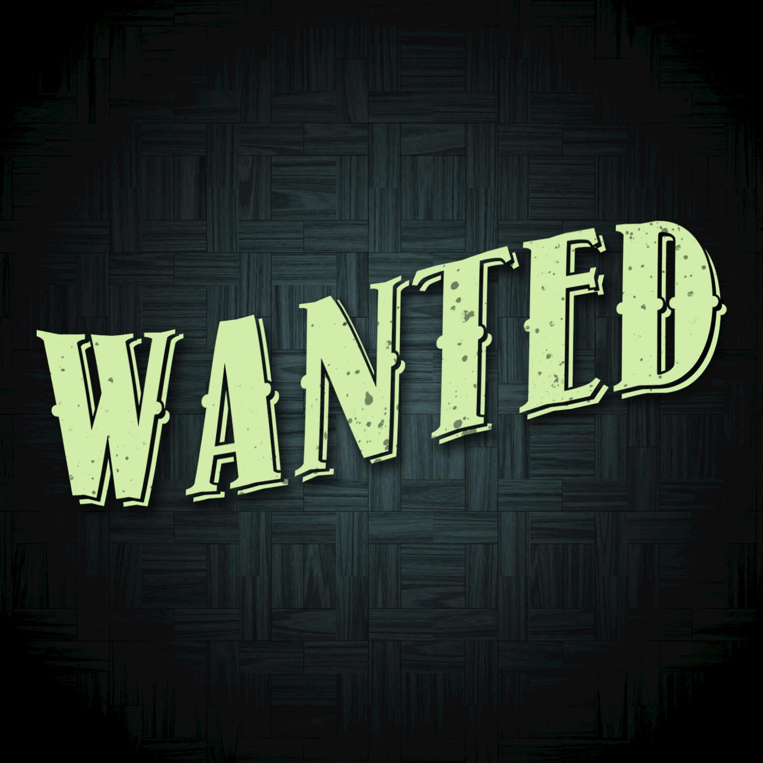 Wanted