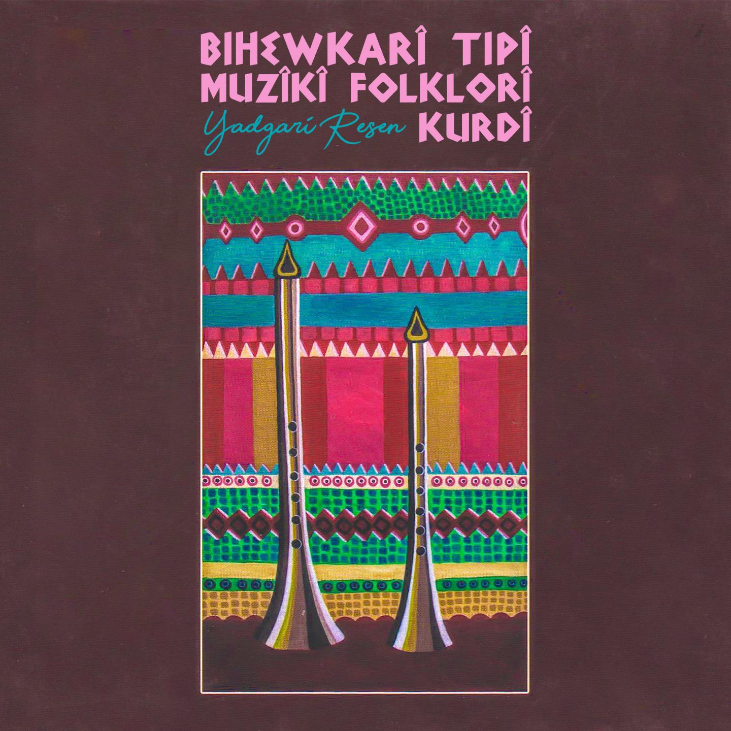 Bihewkar T p Muz k Folklor Kurd