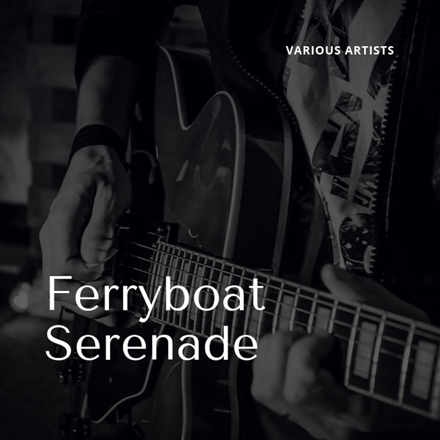 Ferryboat Serenade