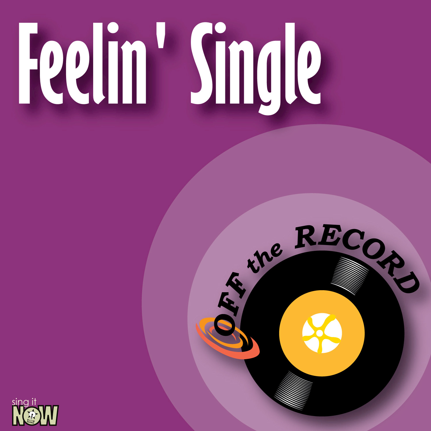 Feelin' Single - Single