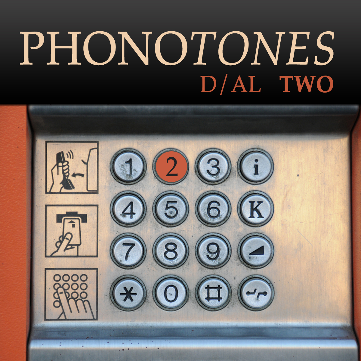 Phonotones - Dial 2
