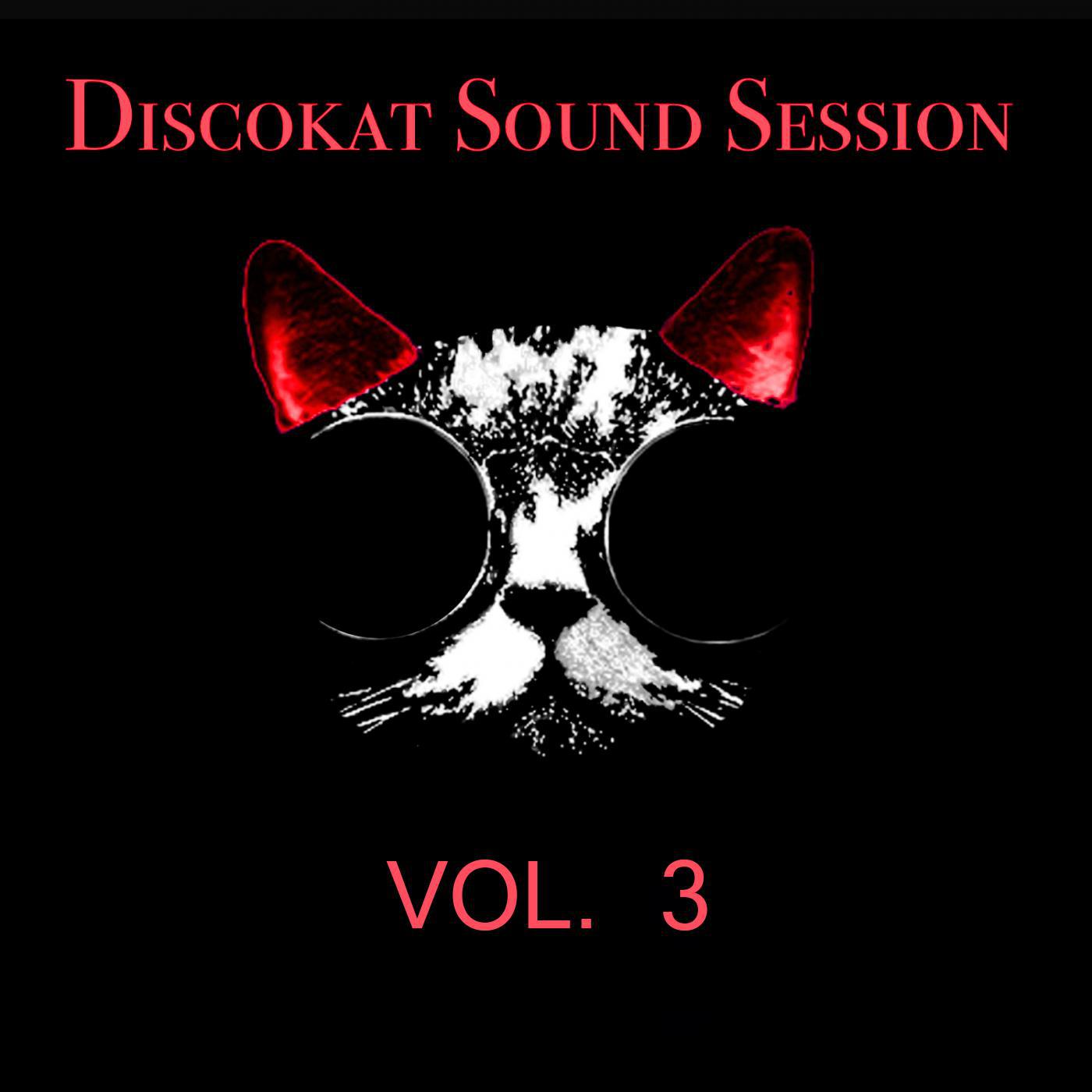 Discokat Sound Session Vol. 3
