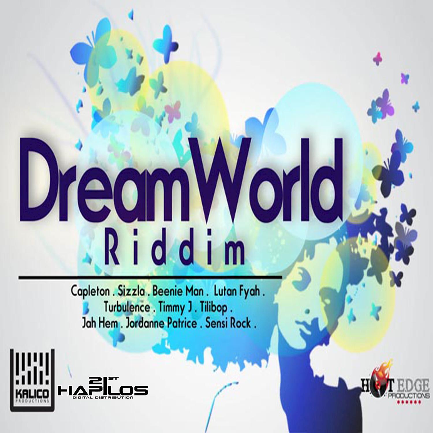 Dream World Riddim