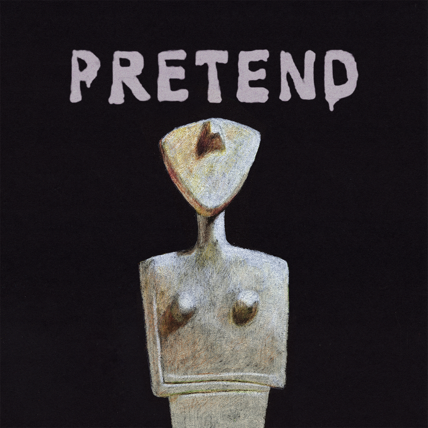 Pretend