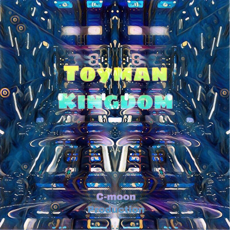 Toyman Kingdom