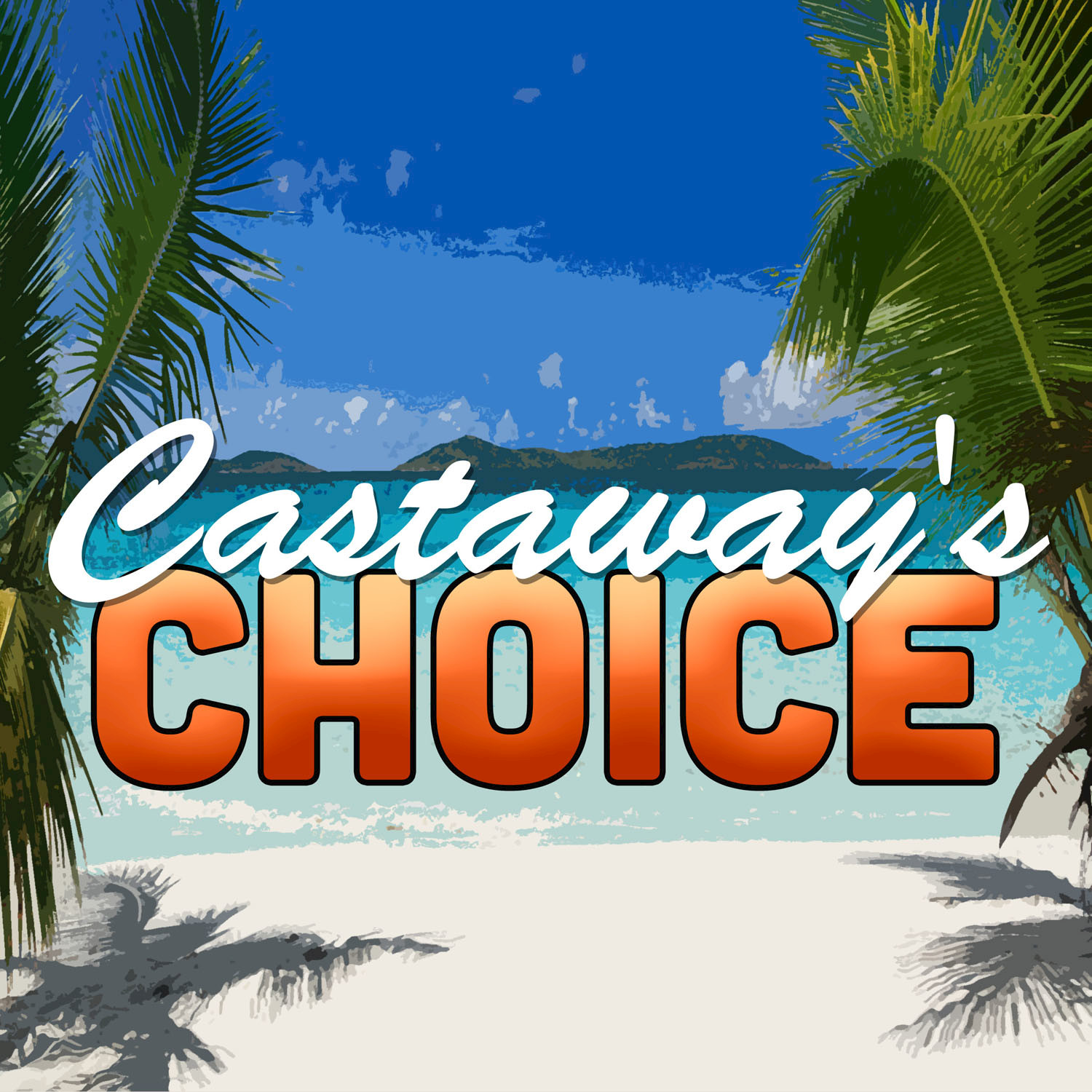 Castaway's Choice