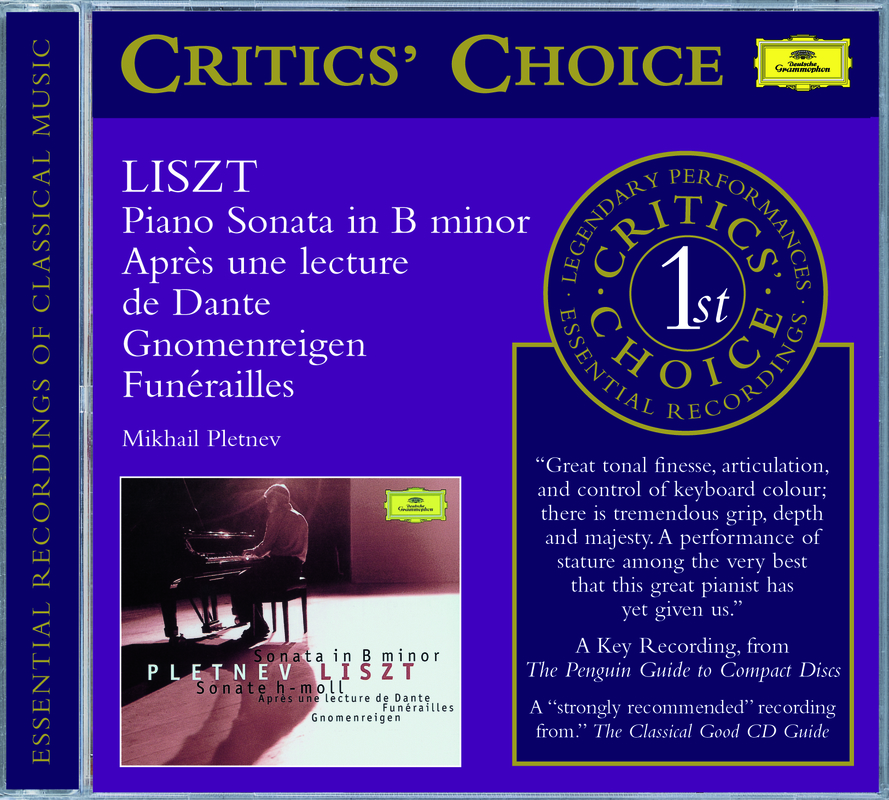 Liszt: Piano Sonata in B Minor, Apre s une lecture de Dante, Fune railles, Gnomenreigen, 4 Preludes Op. 28
