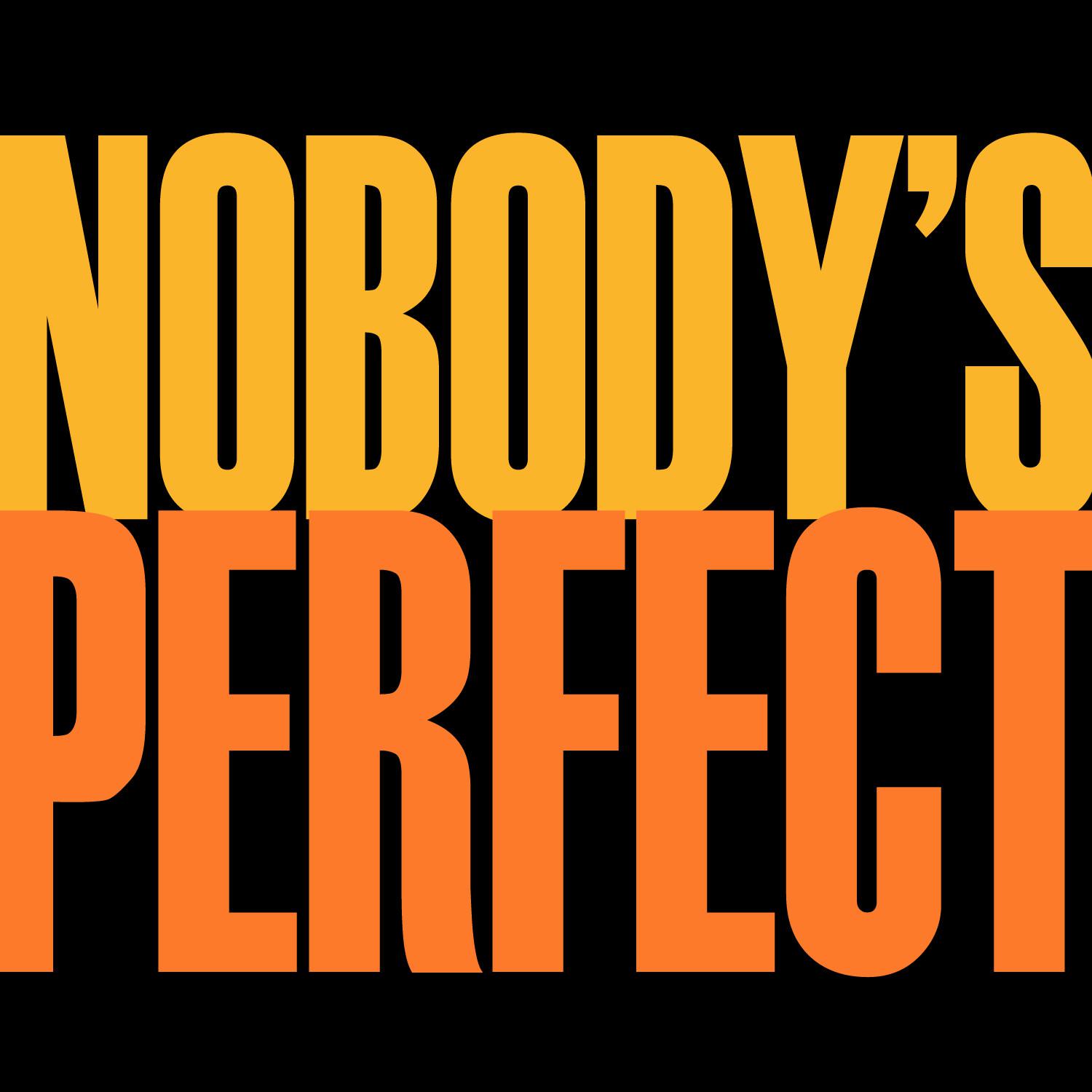 Nobody's Perfect - Single