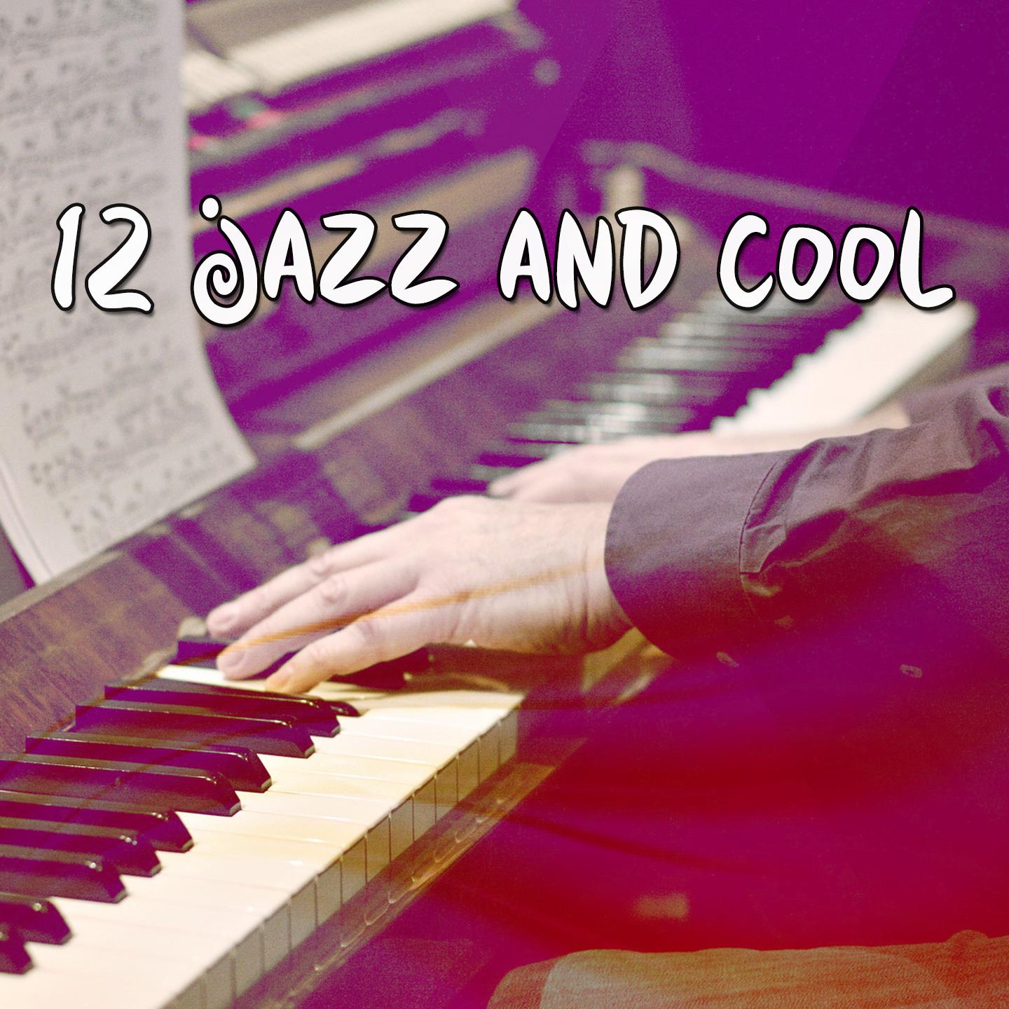 12 Jazz And Cool