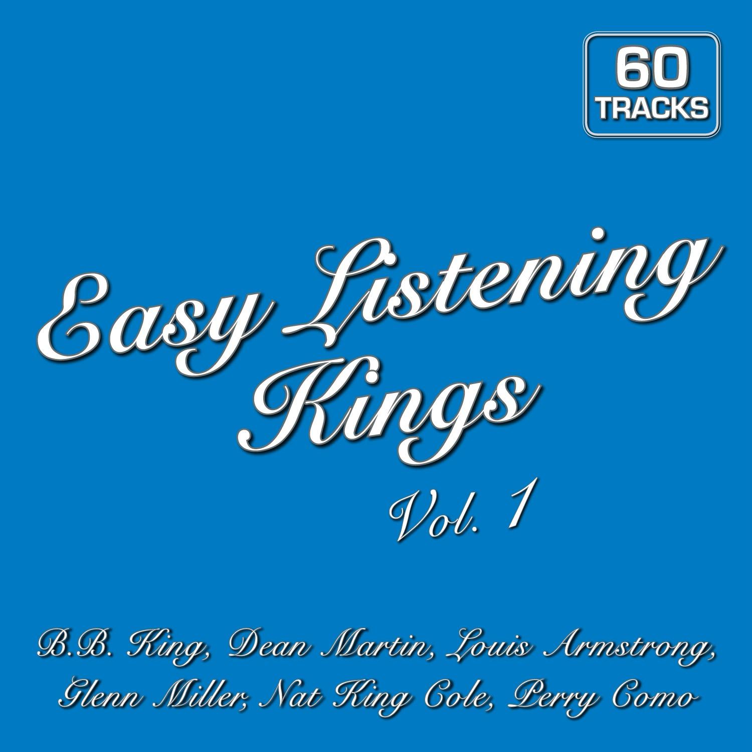 Easy Listening Kings Vol. 1