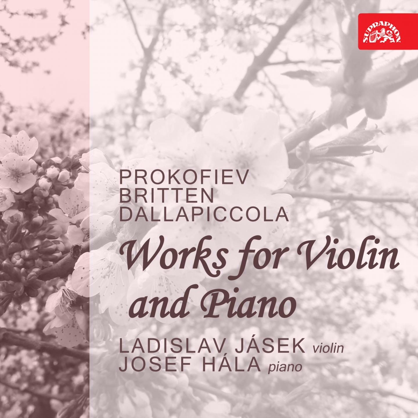 Prokofiev, Britten, Dallapiccola: Works for Violin and Piano