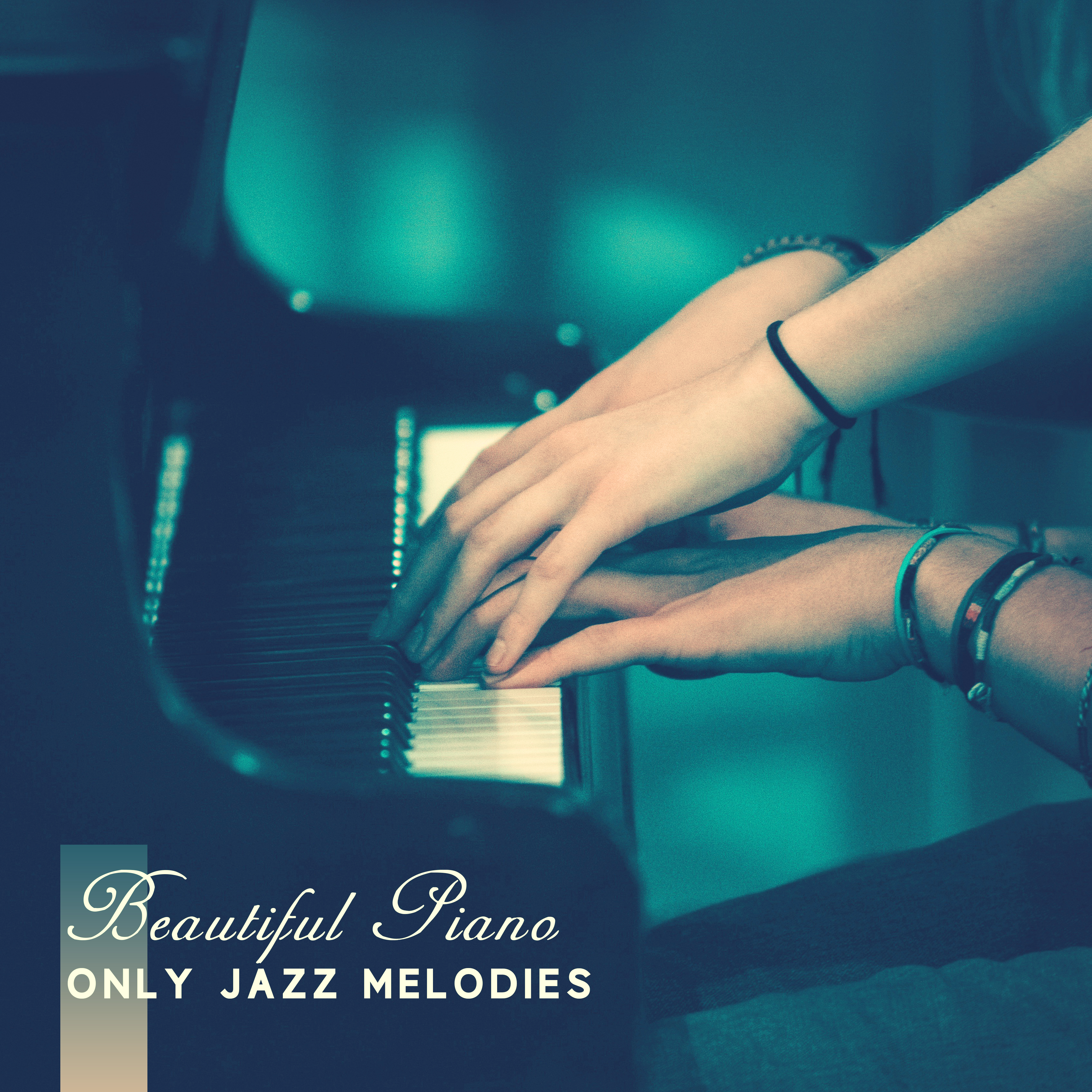 Beautiful Piano Only Jazz Melodies