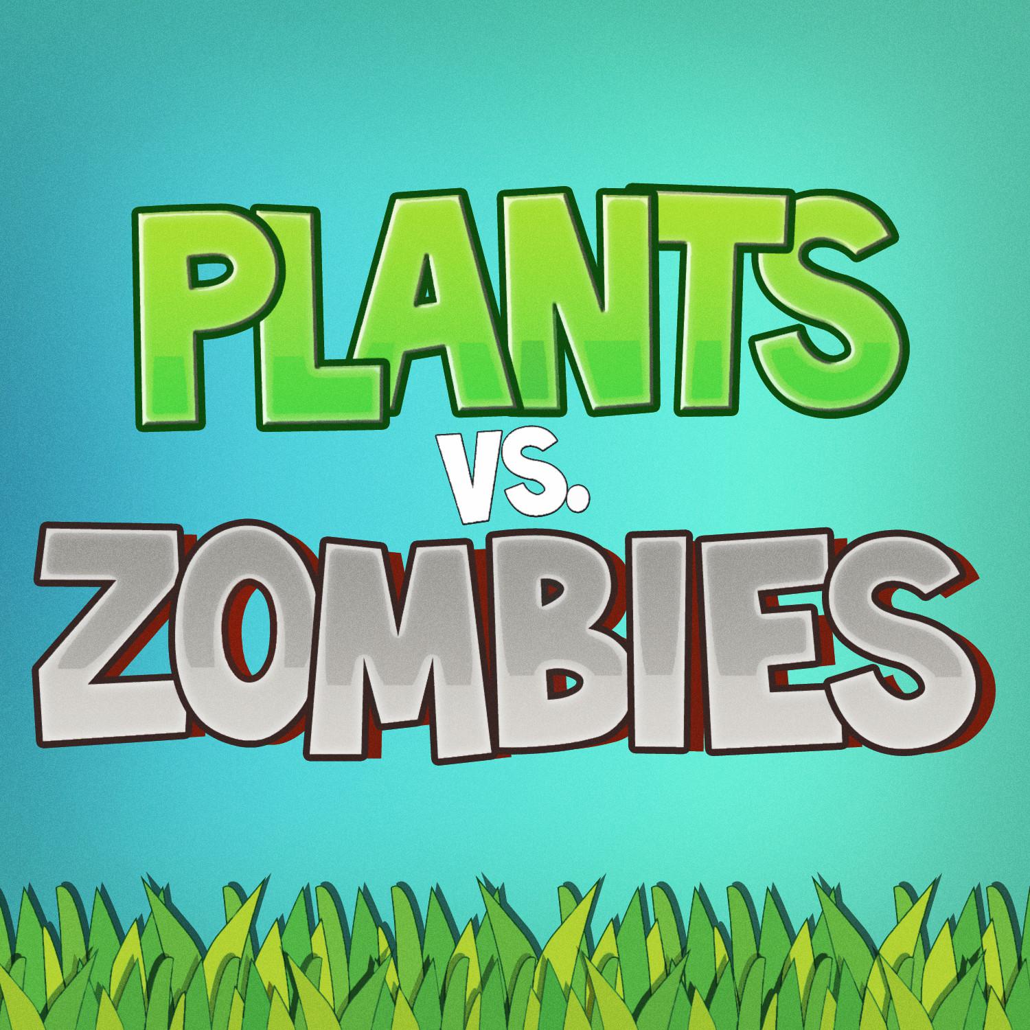 Plants Vs. Zombies