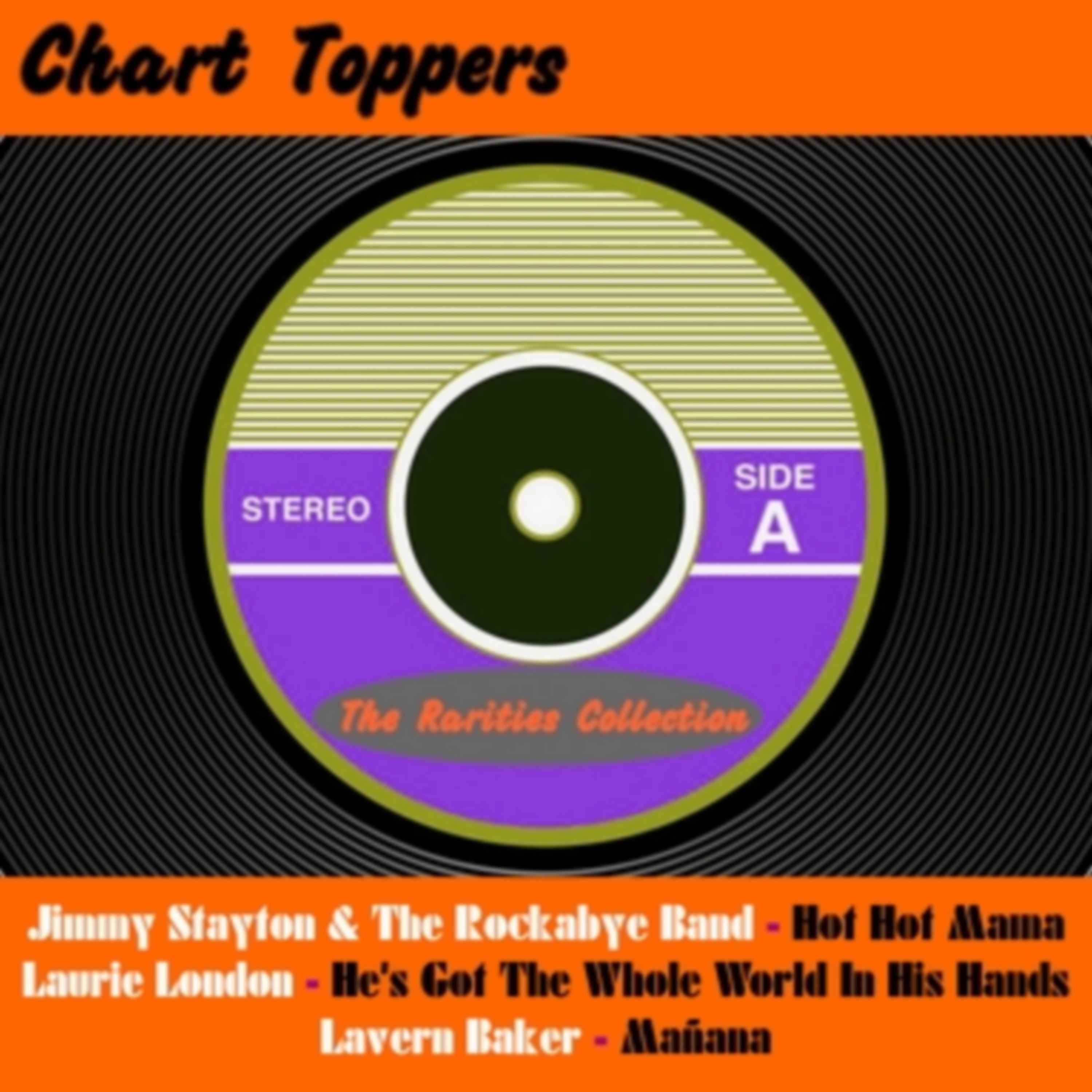 Chart Toppers: The Rarities Collection