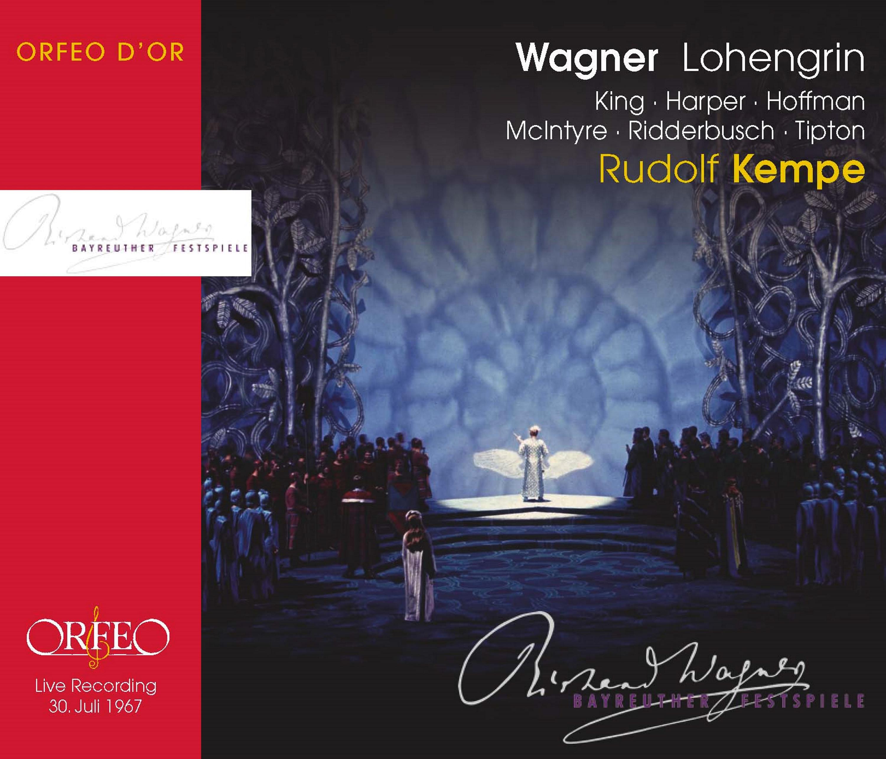 WAGNER, R.: Lohengrin [Opera] (King, Harper, G. Hoffman, McIntyre, Ridderbusch, Tipton, Bayreuth Festival Chorus and Orchestra, Kempe) (1967)