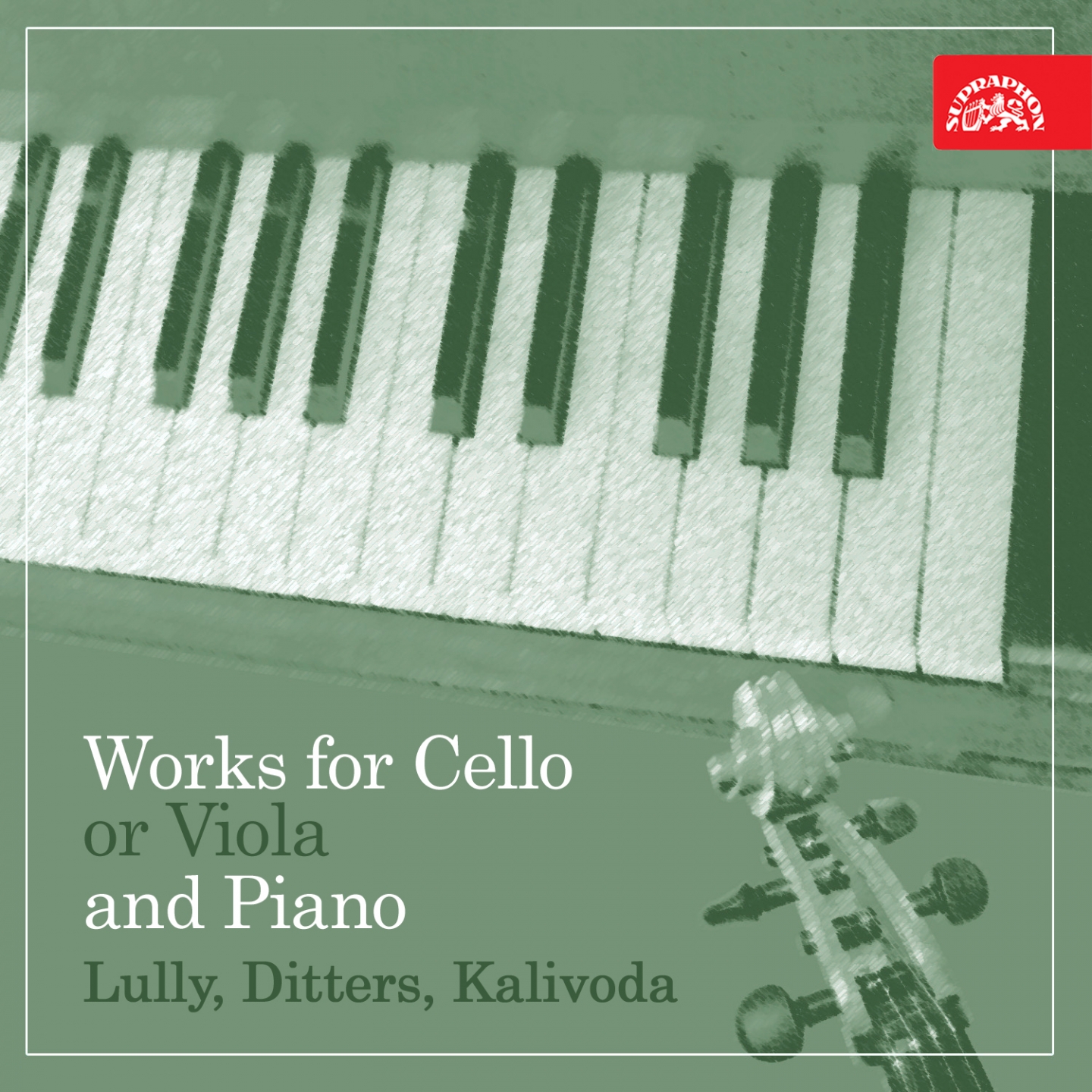 Lully, Ditters, Kalivoda: Works for Cello (or Viola) and Piano