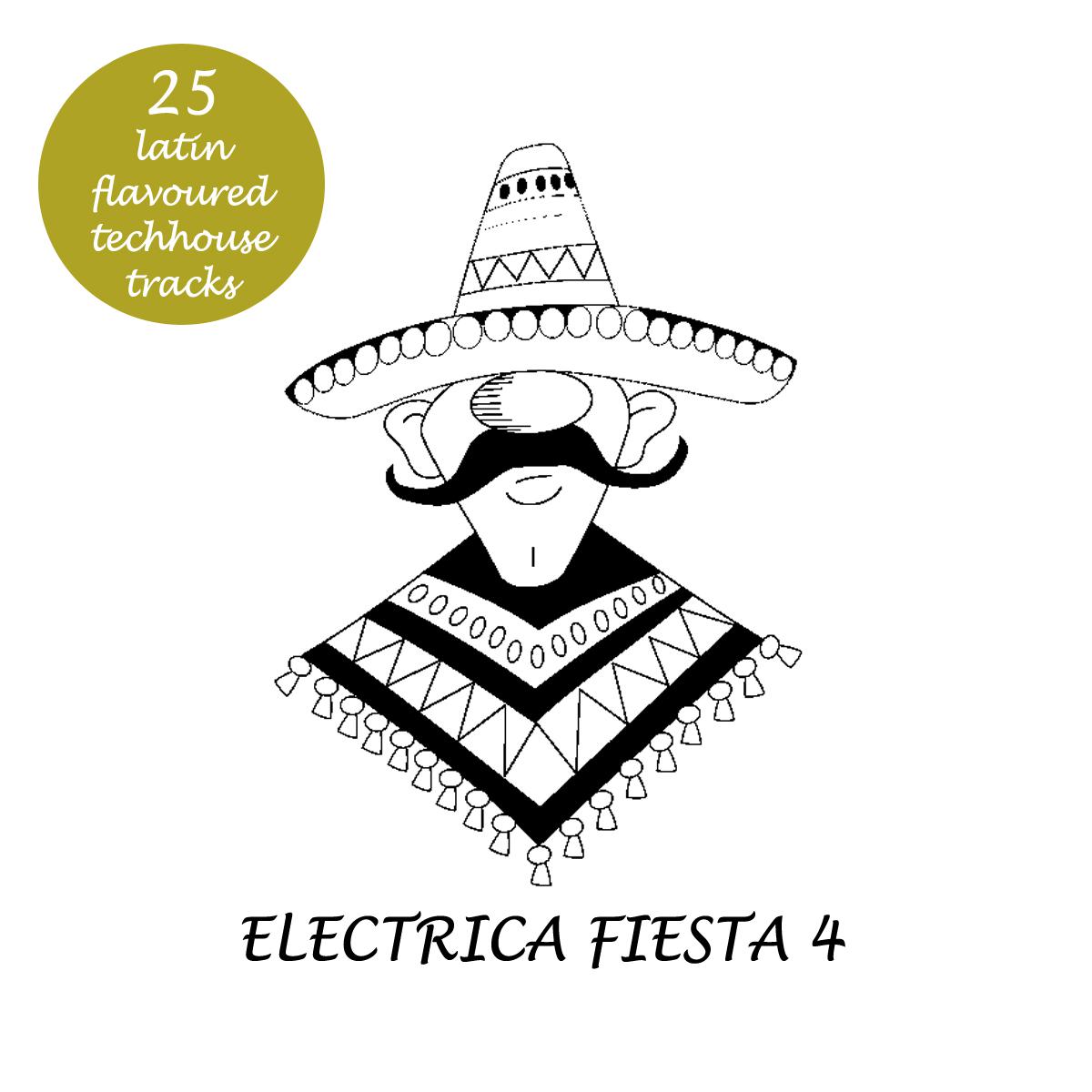 Electrica Fiesta 4 - Latin Flavoured Techhouse Tracks