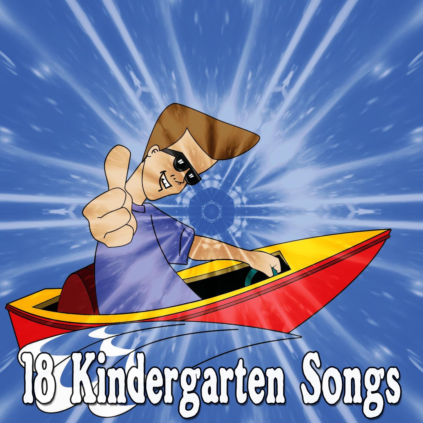 18 Kindergarten Songs