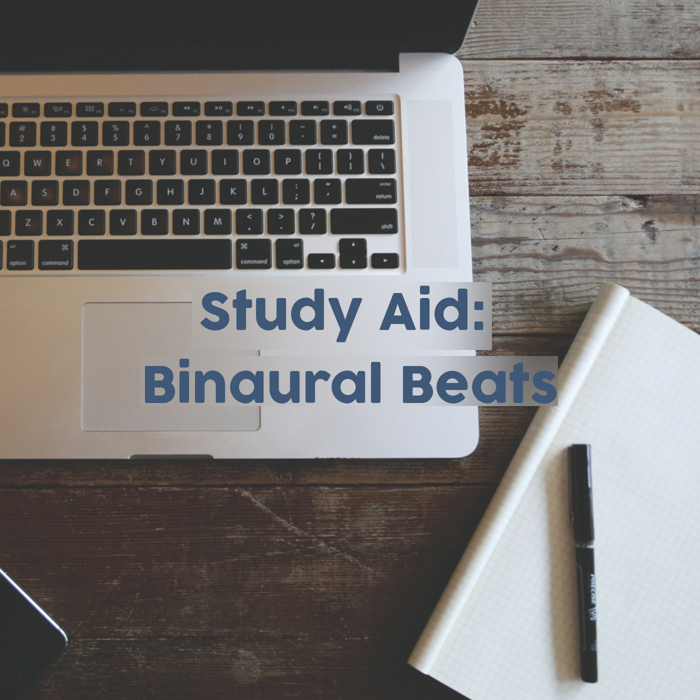 Study Aid: Binaural Beats