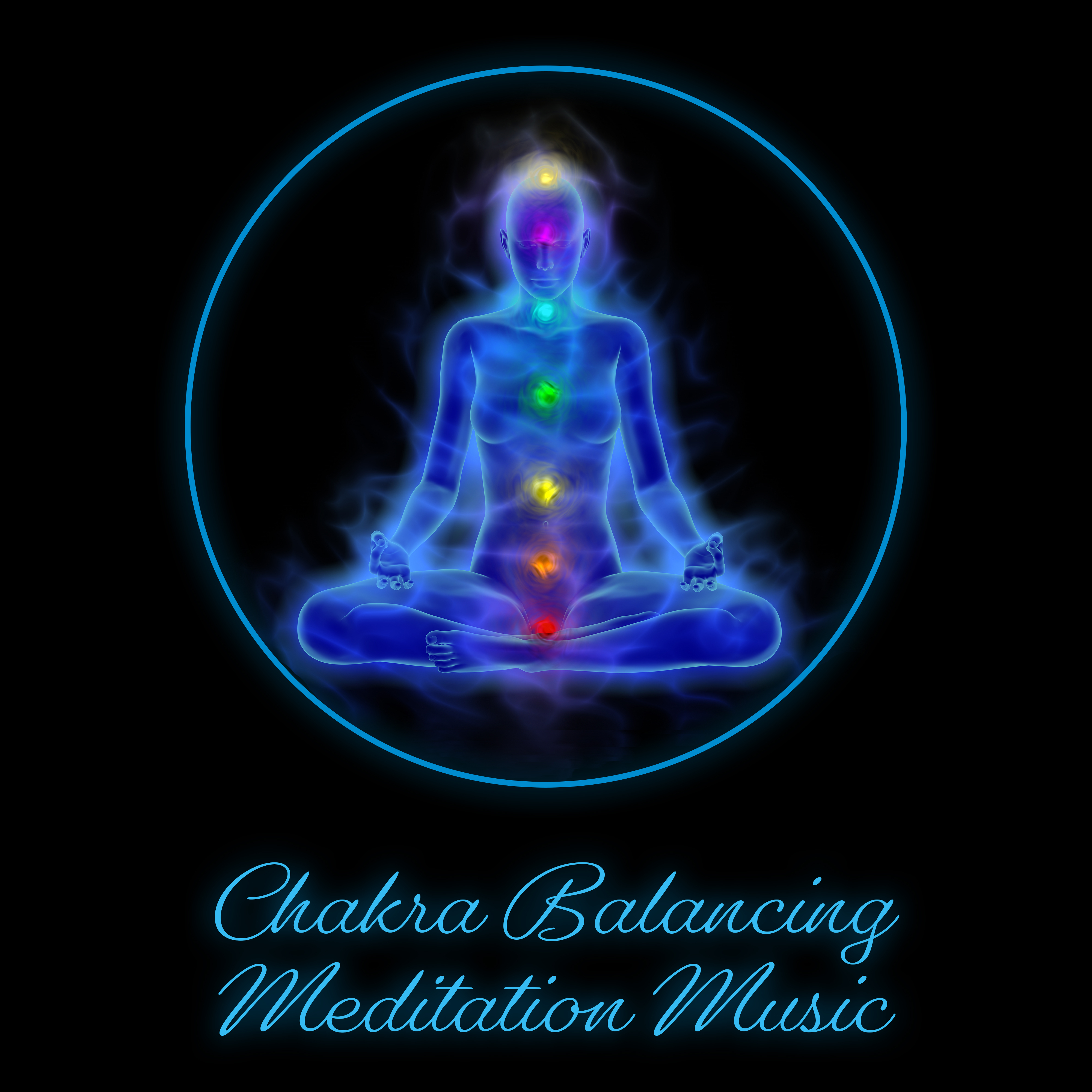 Chakra Balancing Meditation Music  Yoga New Age Melodies for Deep Relief, Pure Relax  Inner Calm