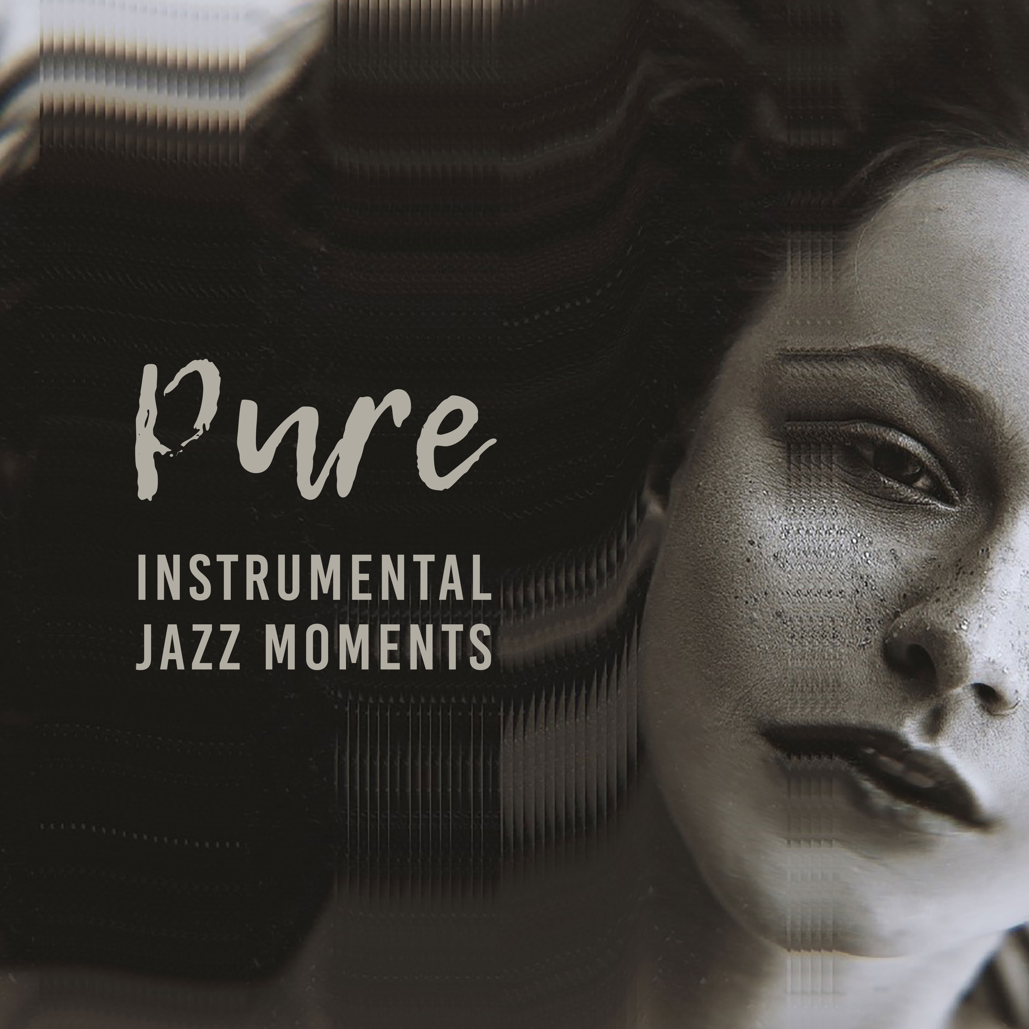 Pure Instrumental Jazz Moments