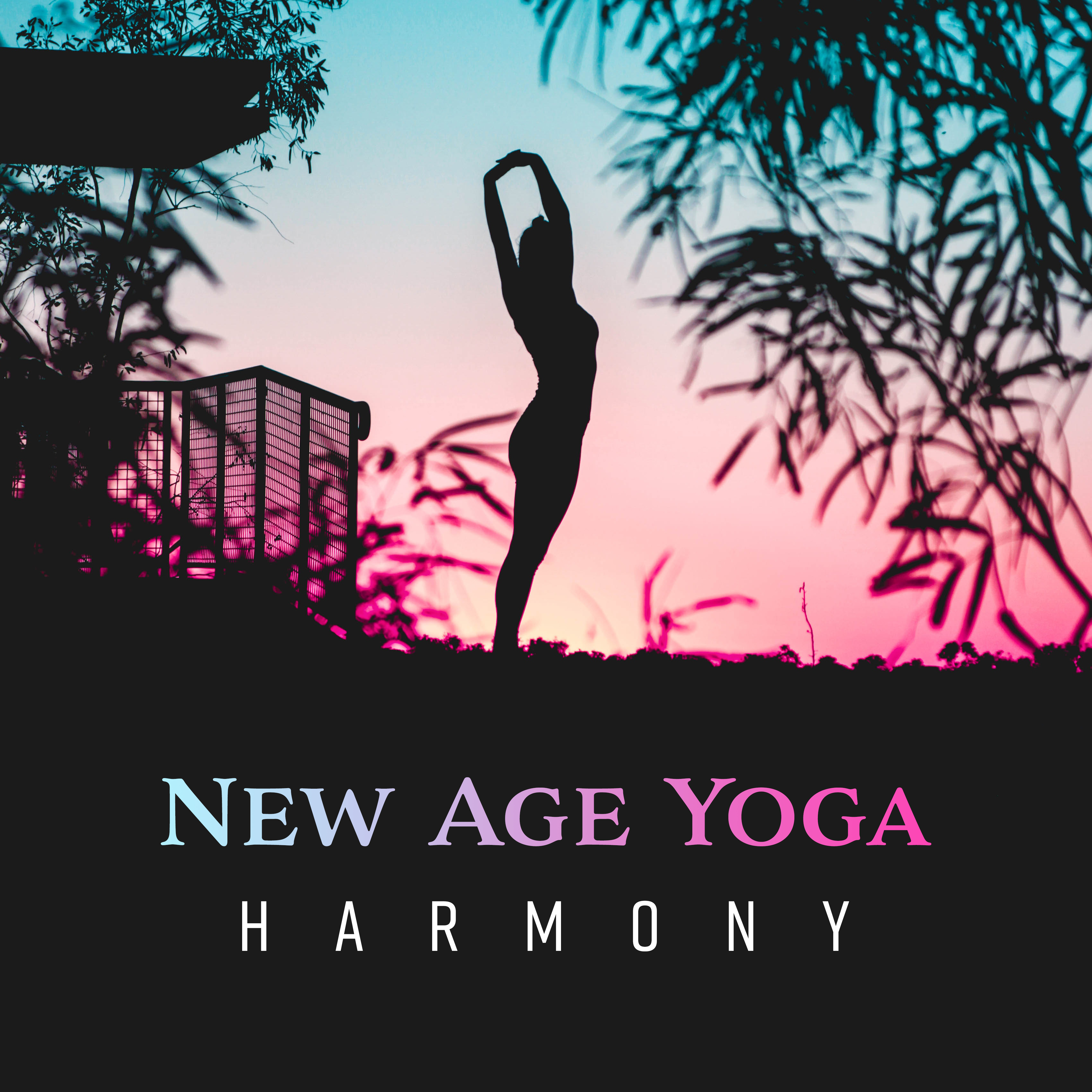 New Age Yoga Harmony  Pure Meditation Music, Spiritual Zen, Chakra Healing