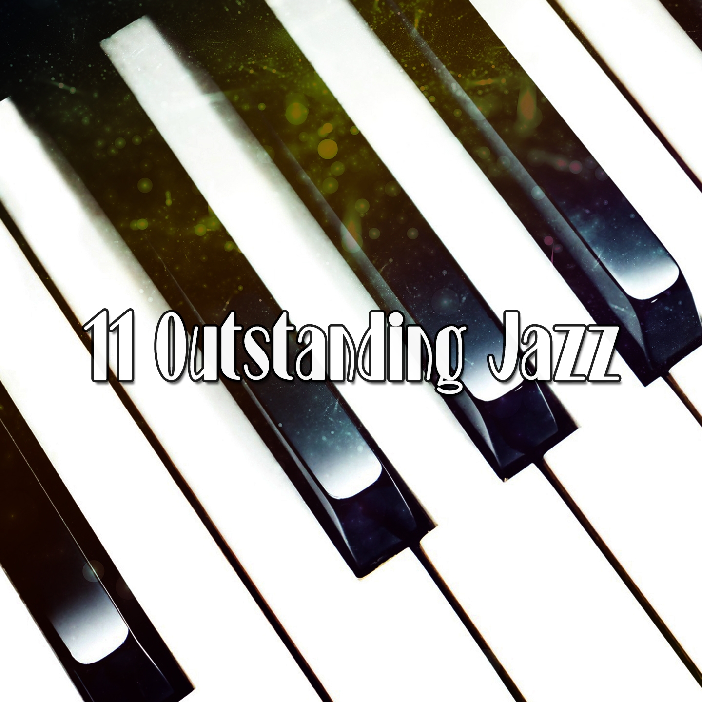 11 Outstanding Jazz