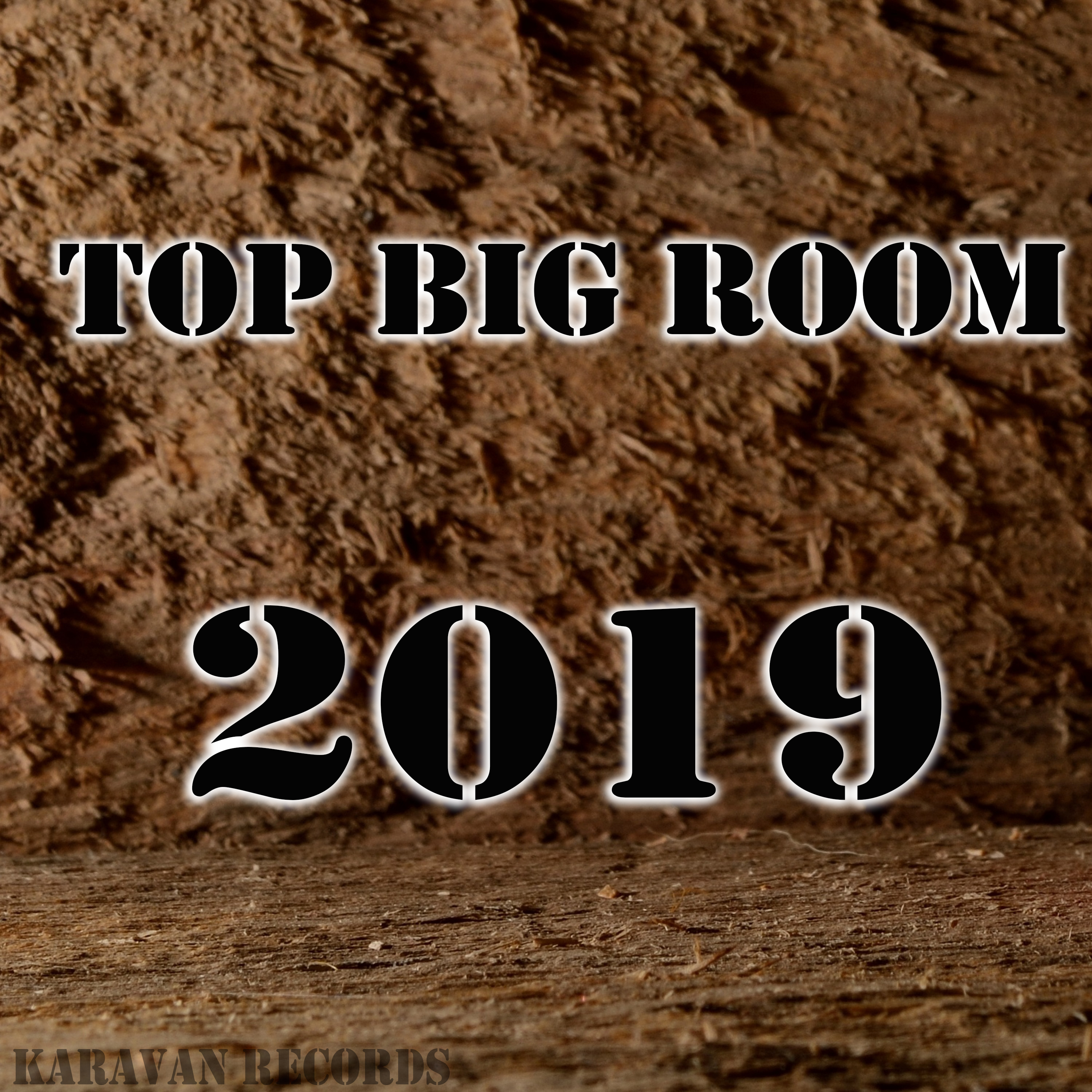 Top Big Room 2019