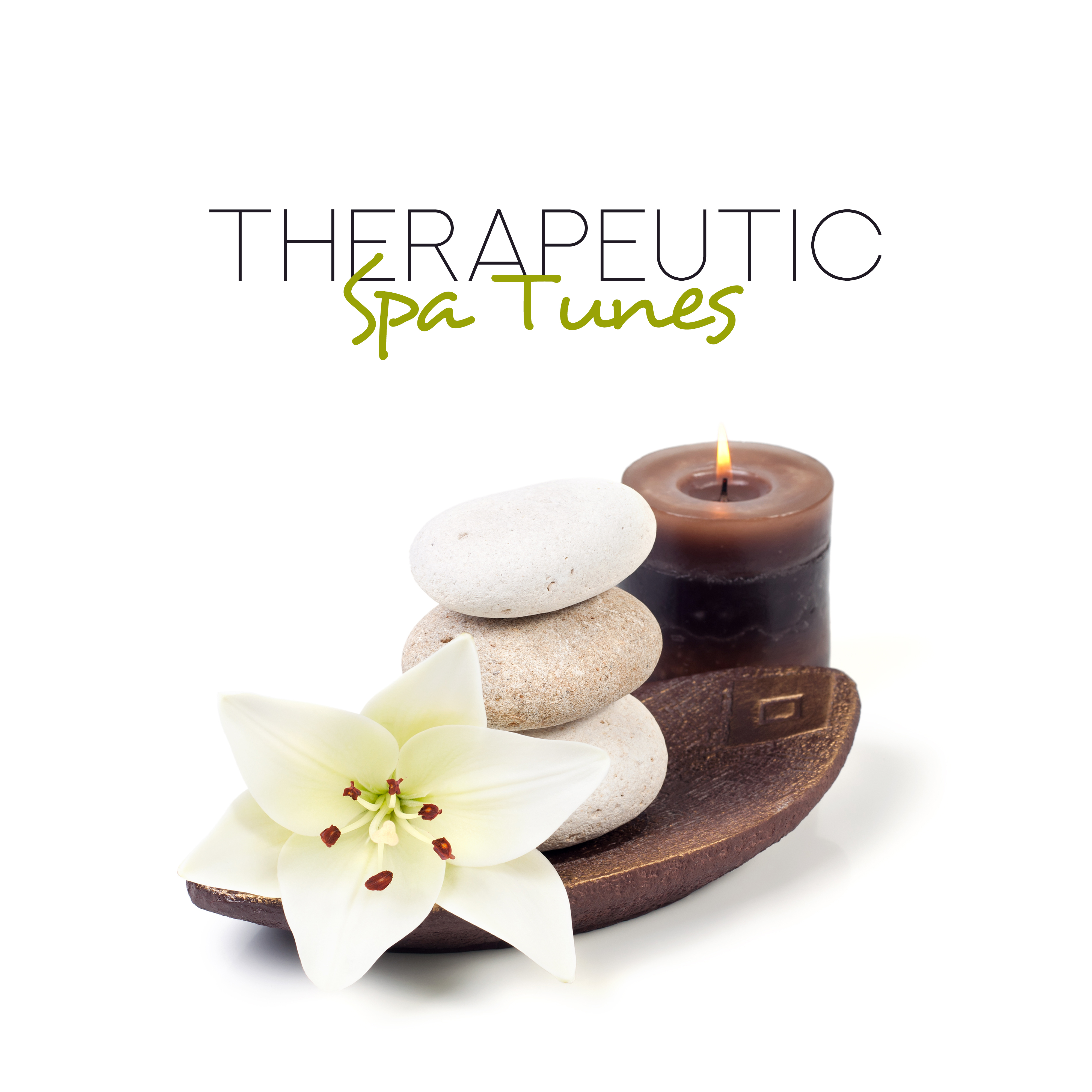 Therapeutic Spa Tunes - Music for Relax and Unwind, for Stress-Related Problems, Tension, Nervousness and Depression, for Massage, Treatments in Spa, Rehabilitation and Therapy