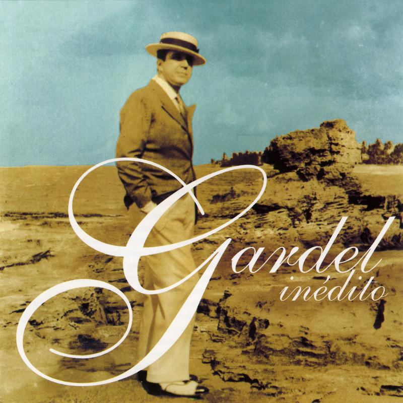 Gardel Inedito