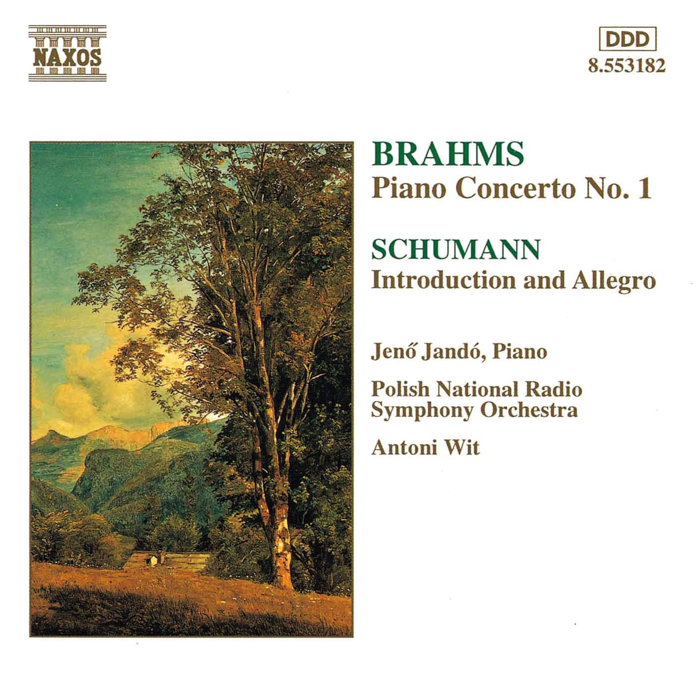 BRAHMS: Piano Concerto No. 1 / SCHUMANN: Introduction and Concerto-Allegro
