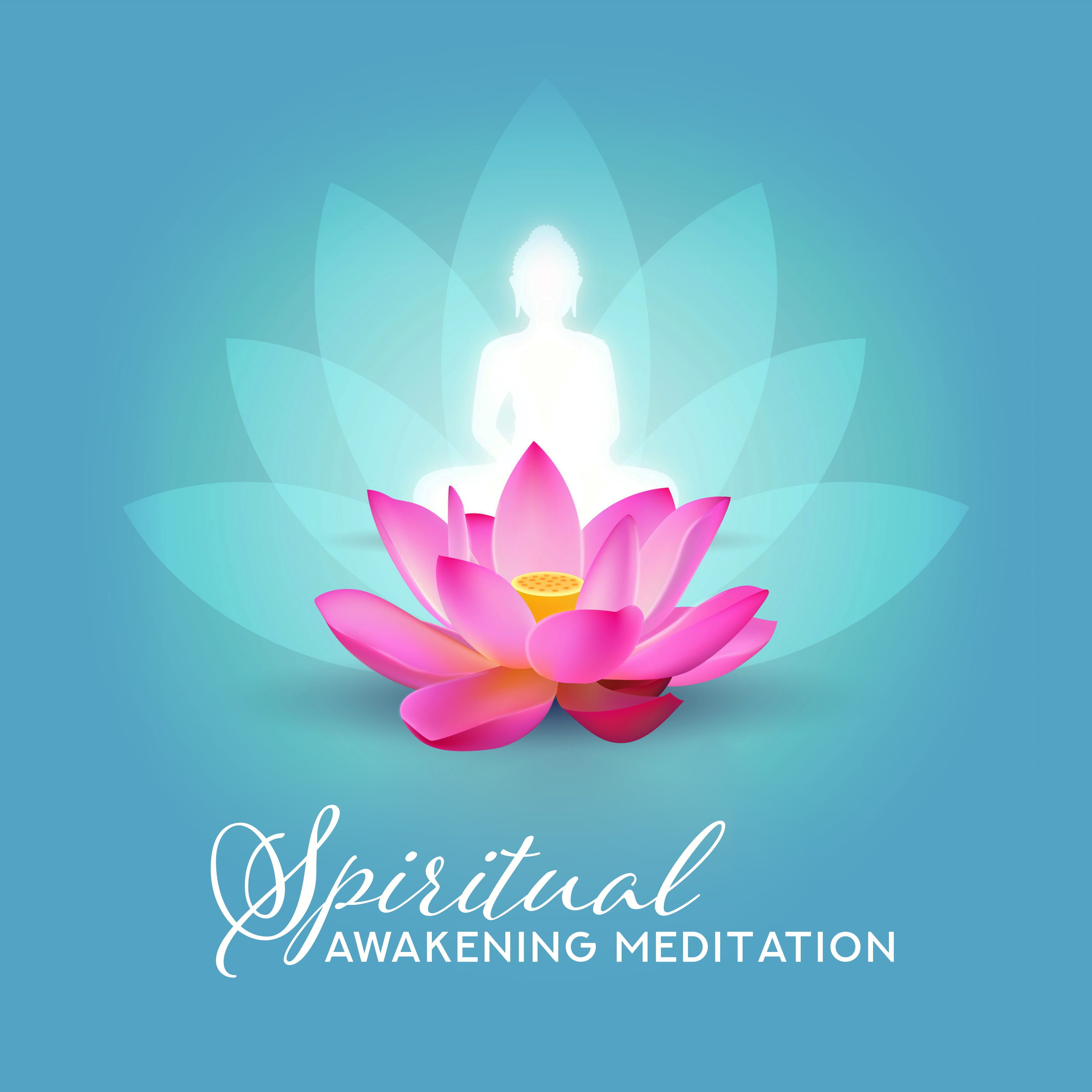Spiritual Awakening Meditation  Yoga Training, Soothing Meditation Music to Calm Down, Sleep, Yoga, Chakra Balancing, Inner Harmony, Blissfull Mantras