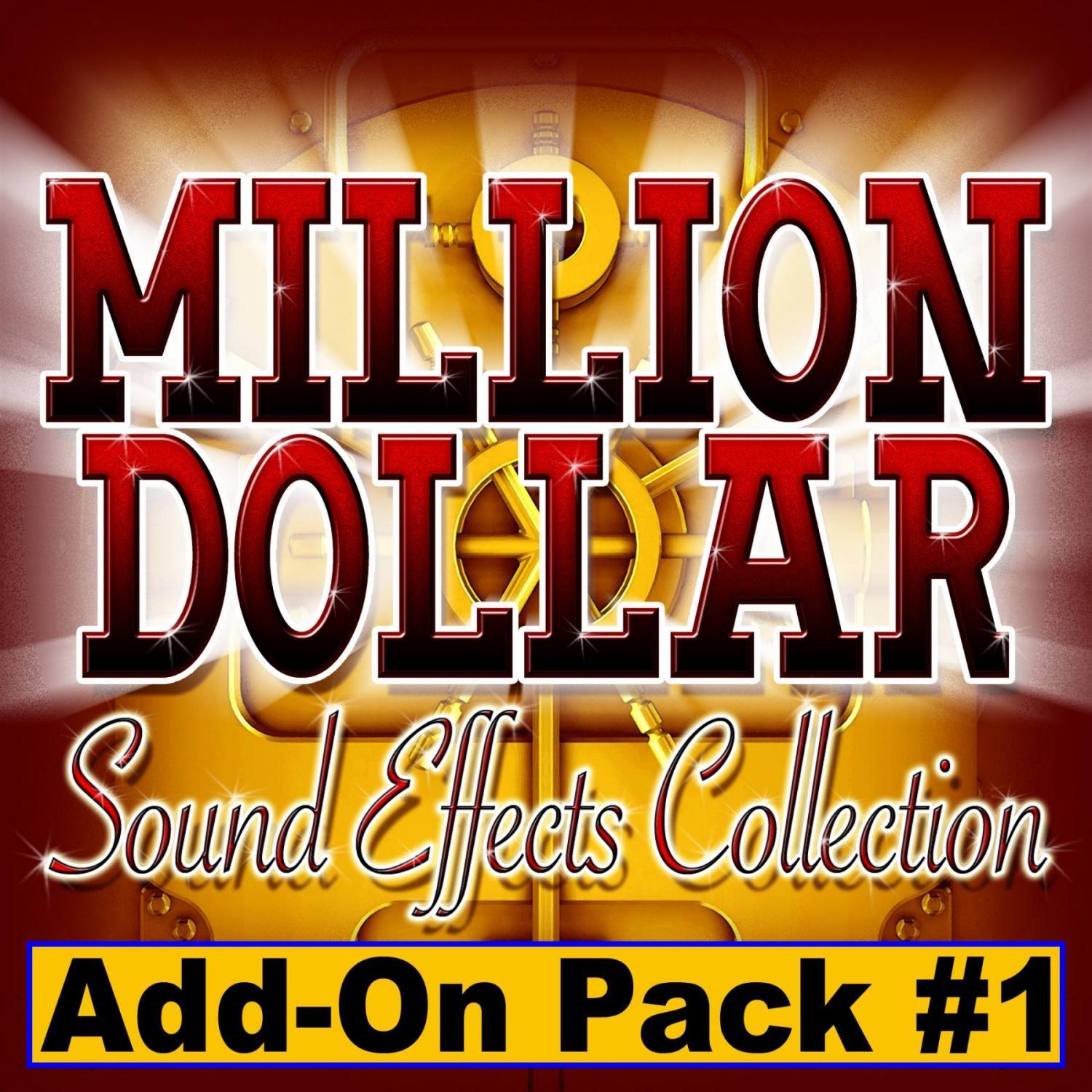 Million Dollar Sound Effects Collection (Add-On Pack 1)