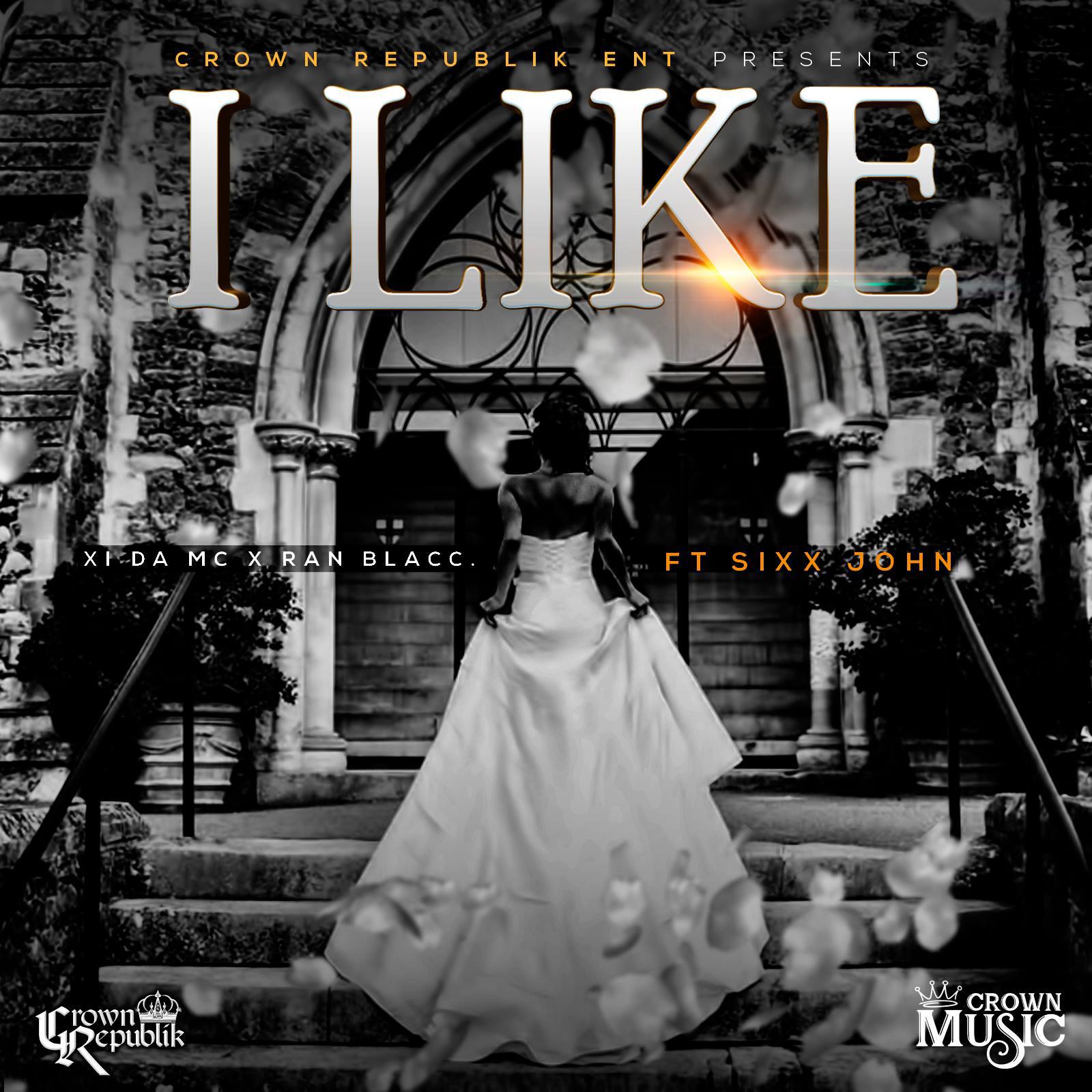 I Like (feat. Sixx John)