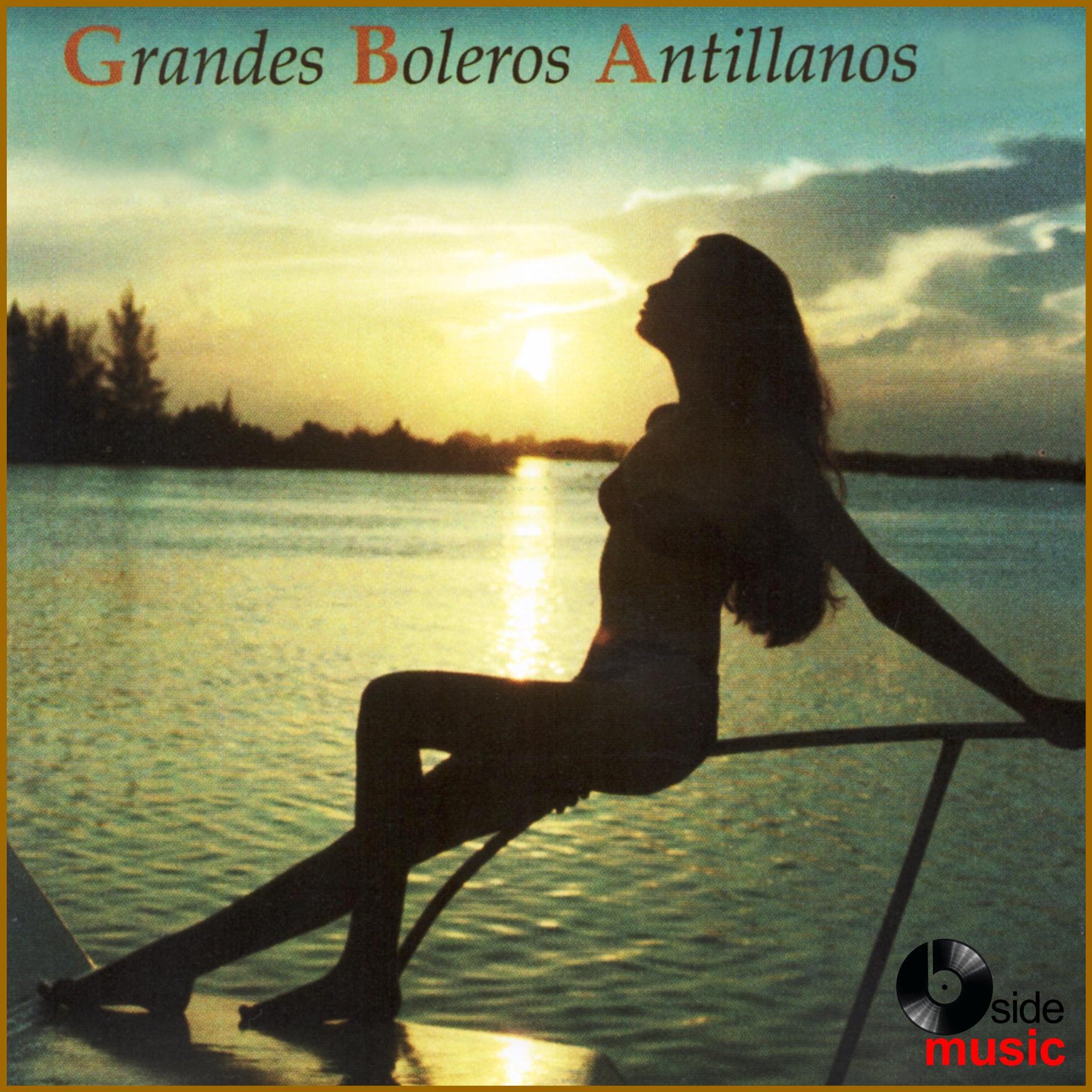 Grandes Boleros Antillanos