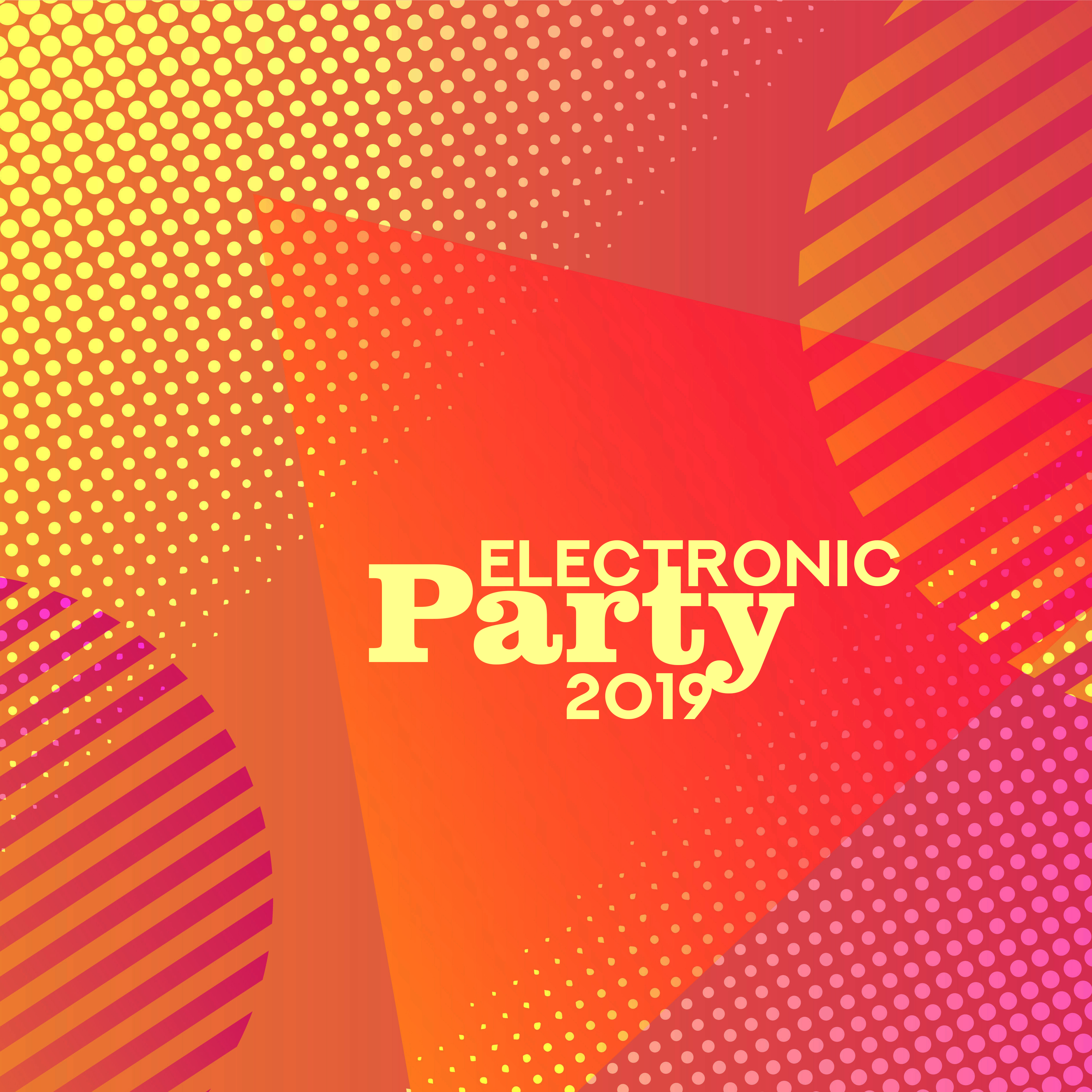 Electronic Party 2019