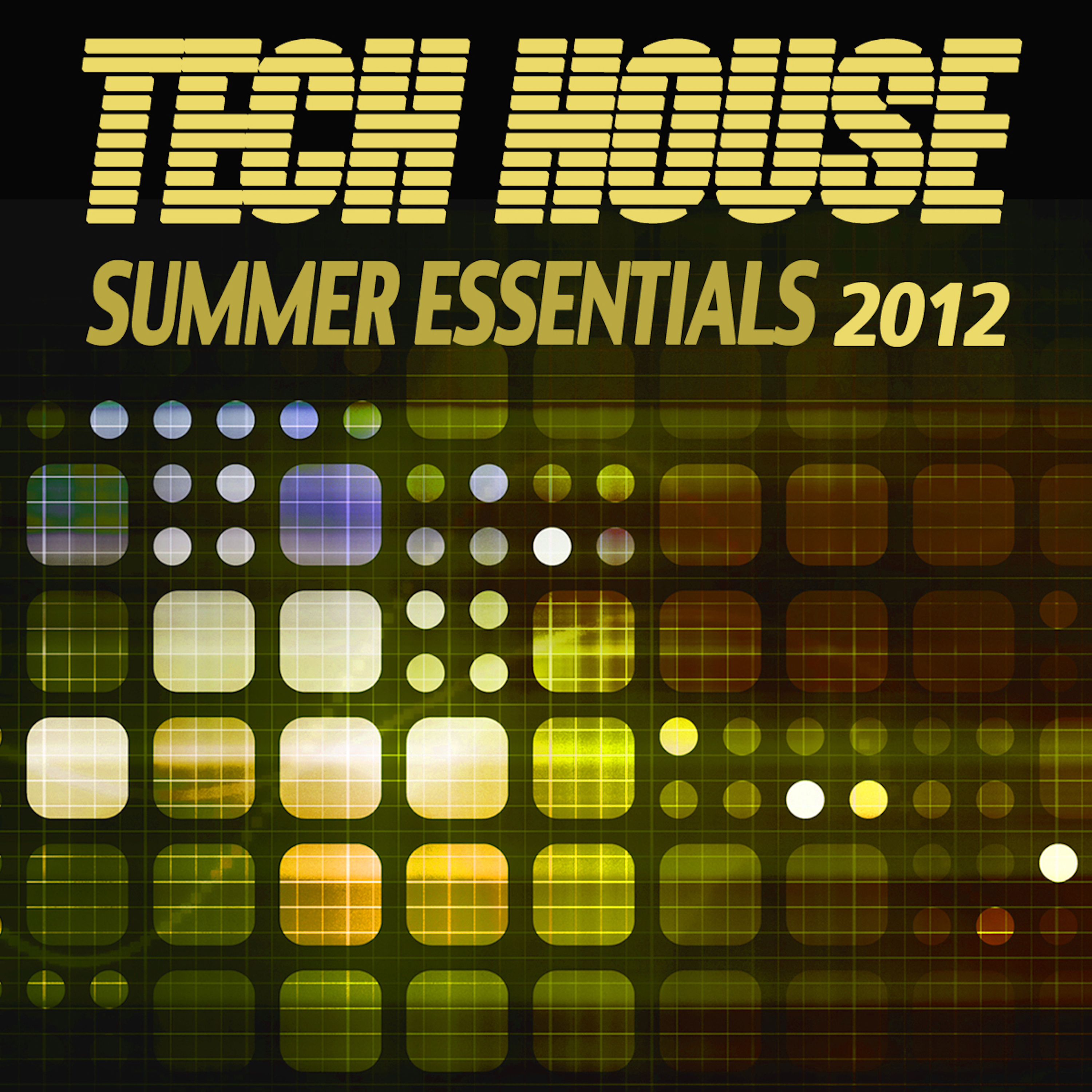 Tech House Summer Essentials 2012