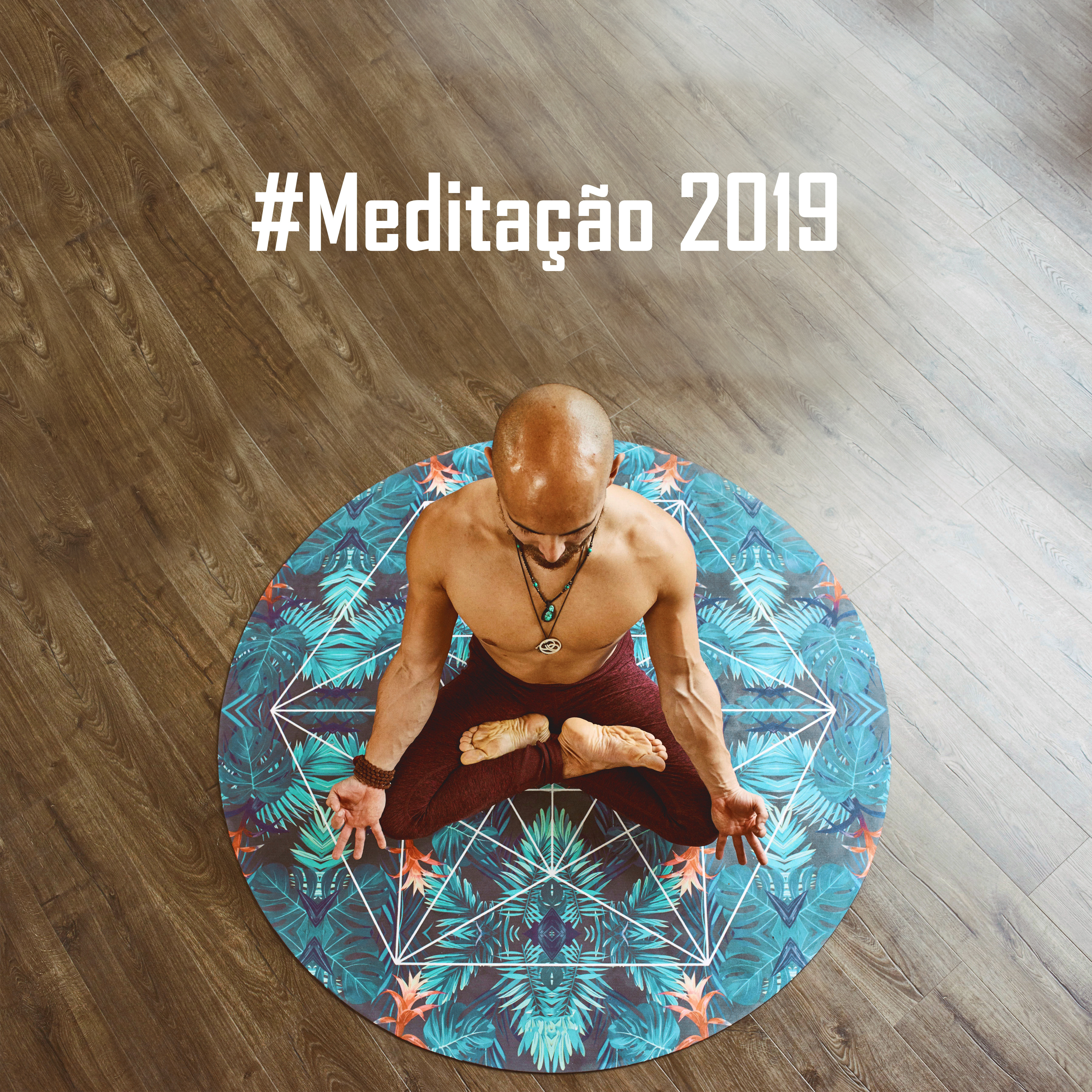 Medita o 2019: Mu sica New Age para Relaxamento, Dormir, Harmonia Interior, Despertar Espiritual, Medita o Profunda, Mu sica Zen, Mu sica de Yoga 2019