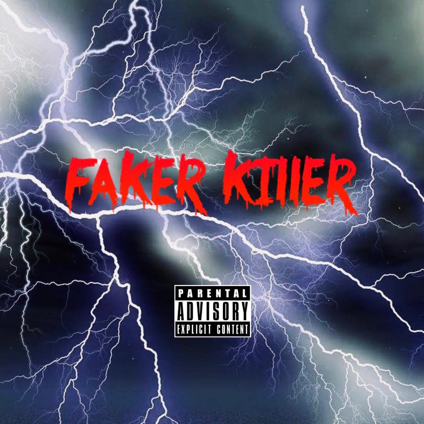 Faker Killer
