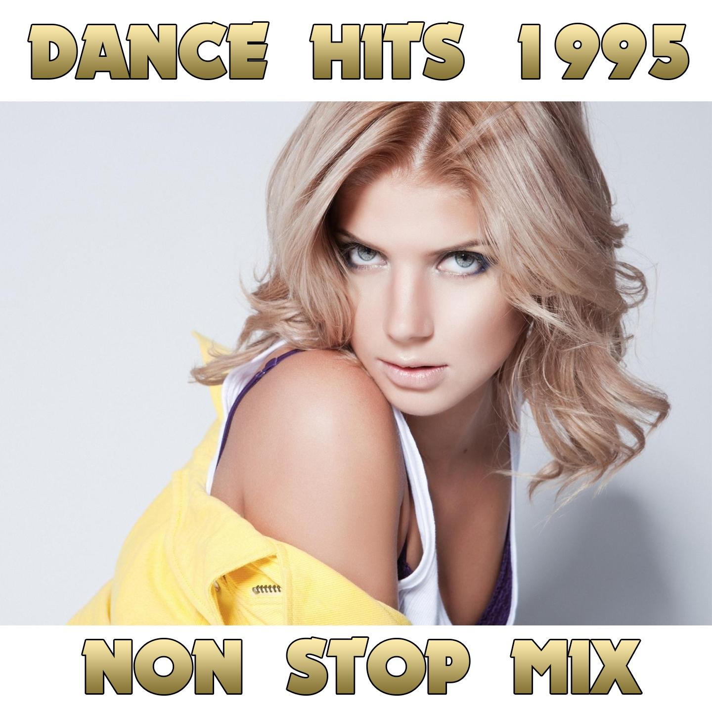 Dance Hits 1995 Non Sop Mix, Vol. 1