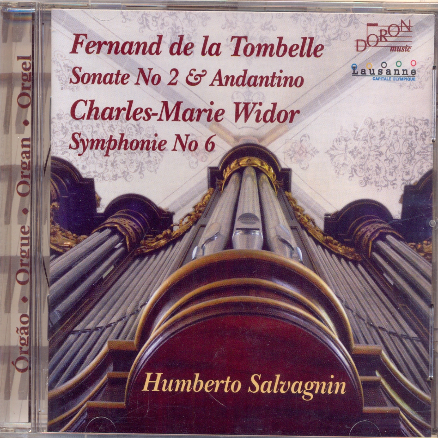 De la Tombelle: Sonate No. 2 & Andantino - Widor: Symphonie No. 6