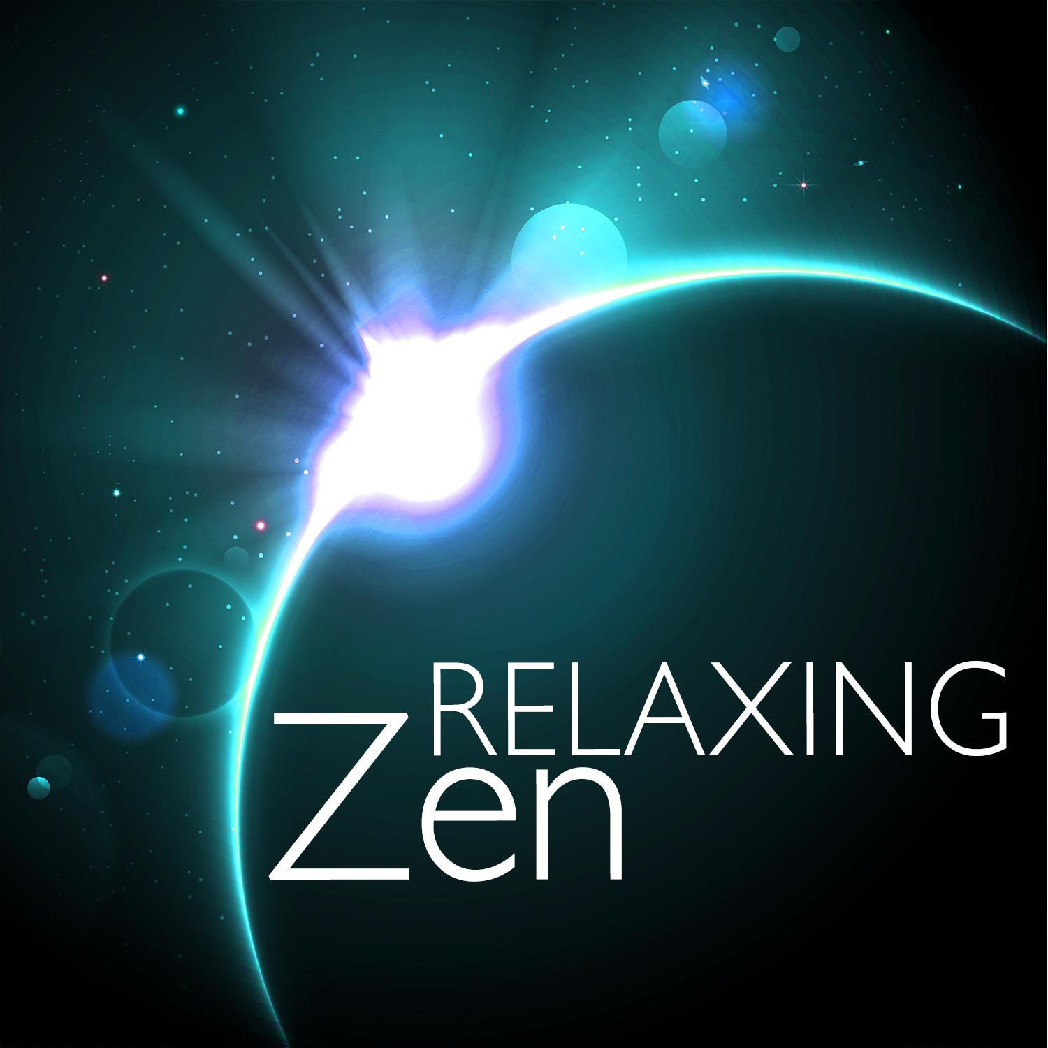 Relaxing Zen