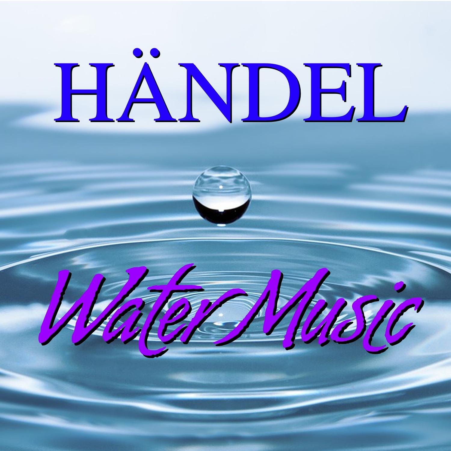 H ndel, Water Music