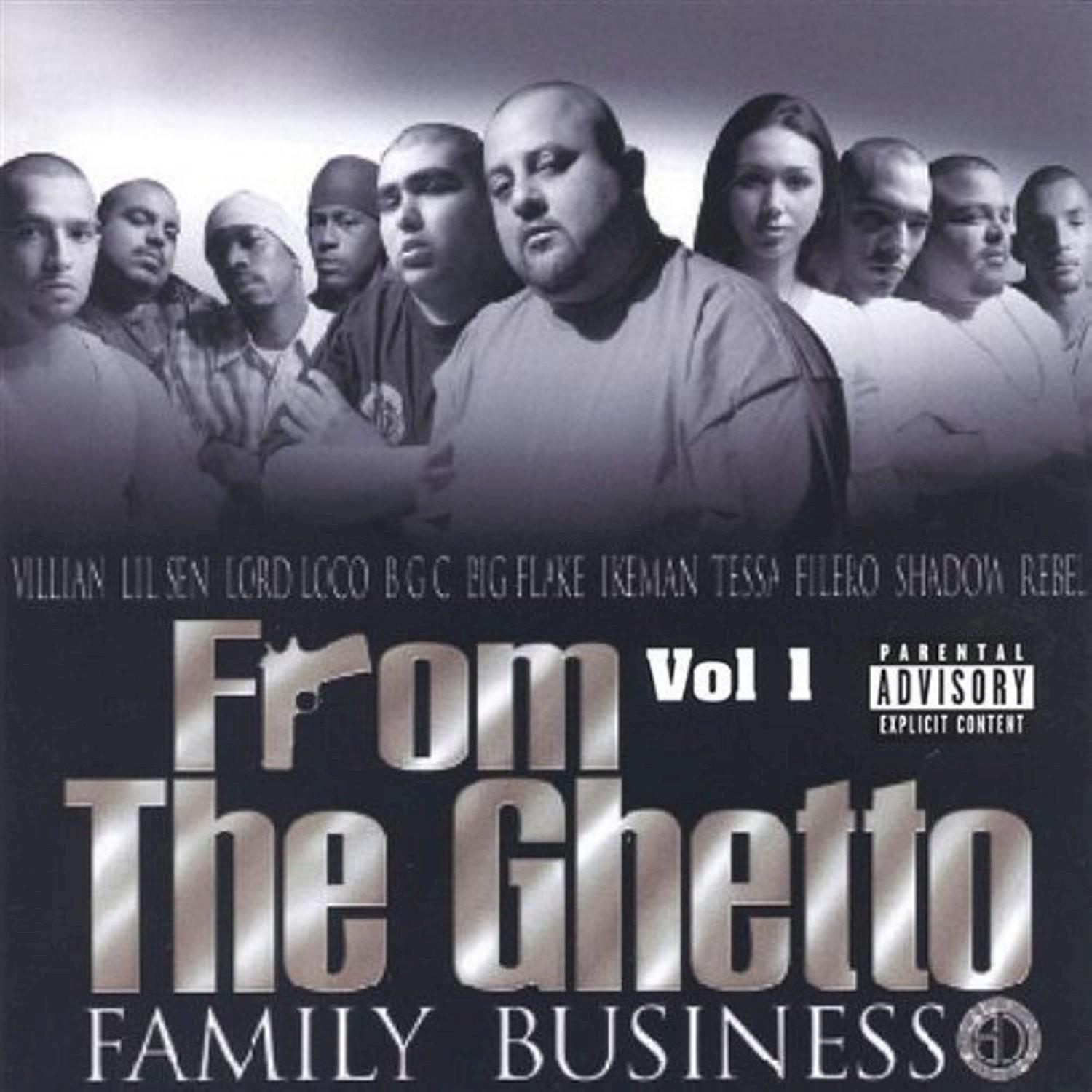 From the Ghetto, Col. 1: Family Business