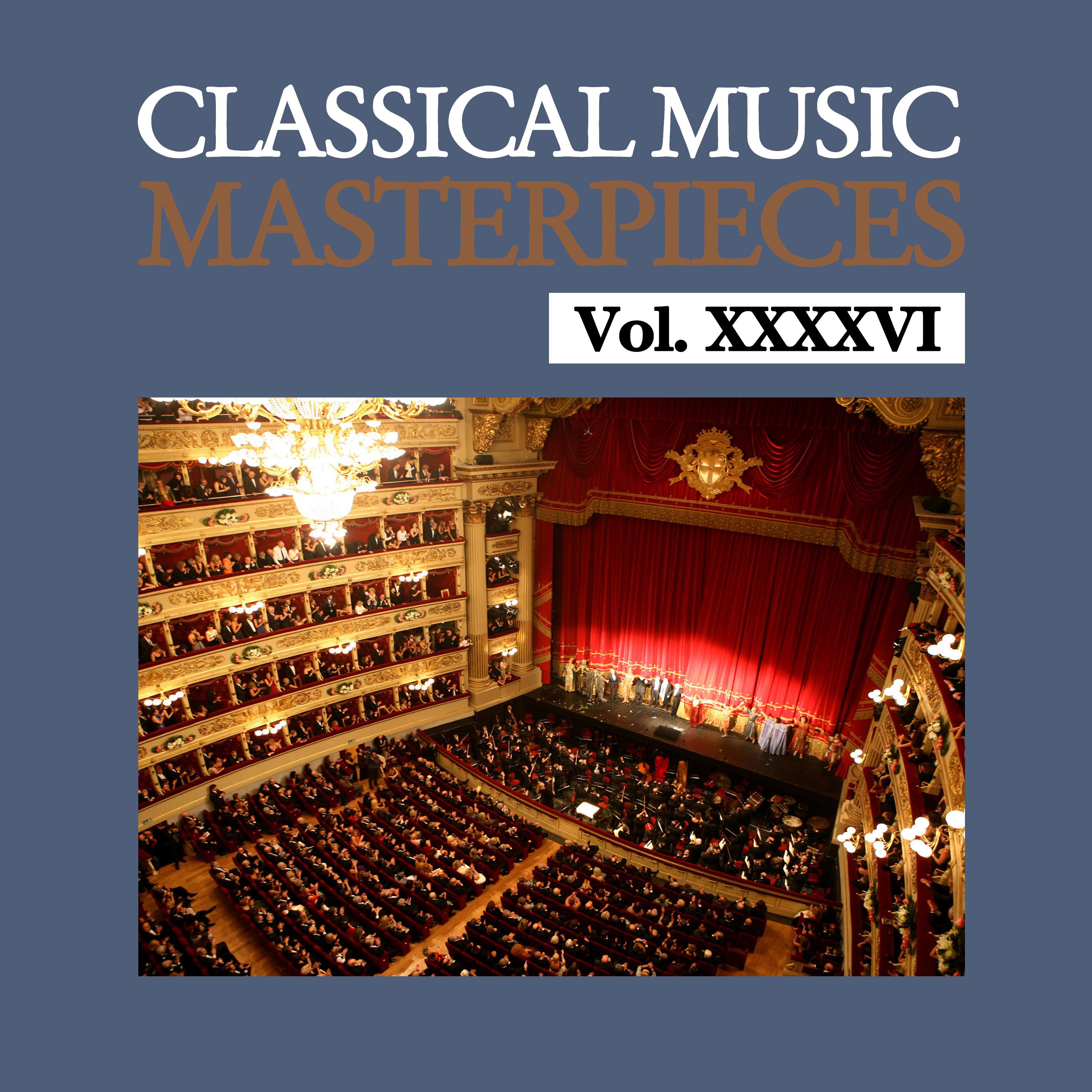 Classical Music Masterpieces, Vol. XXXXVI