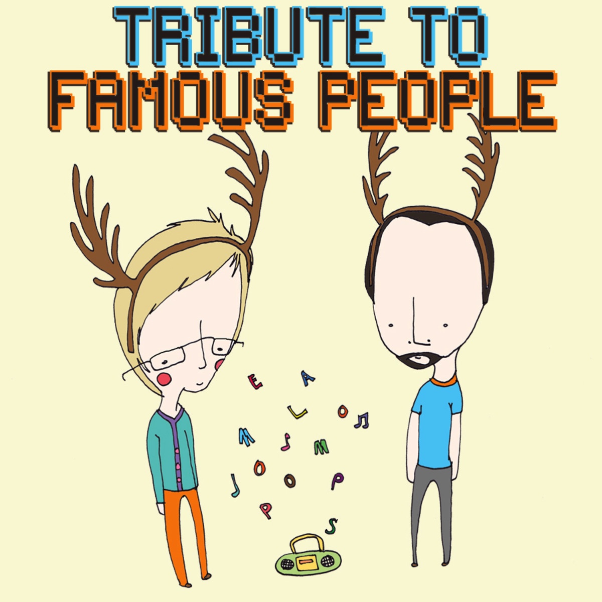 Tribute to Famous People