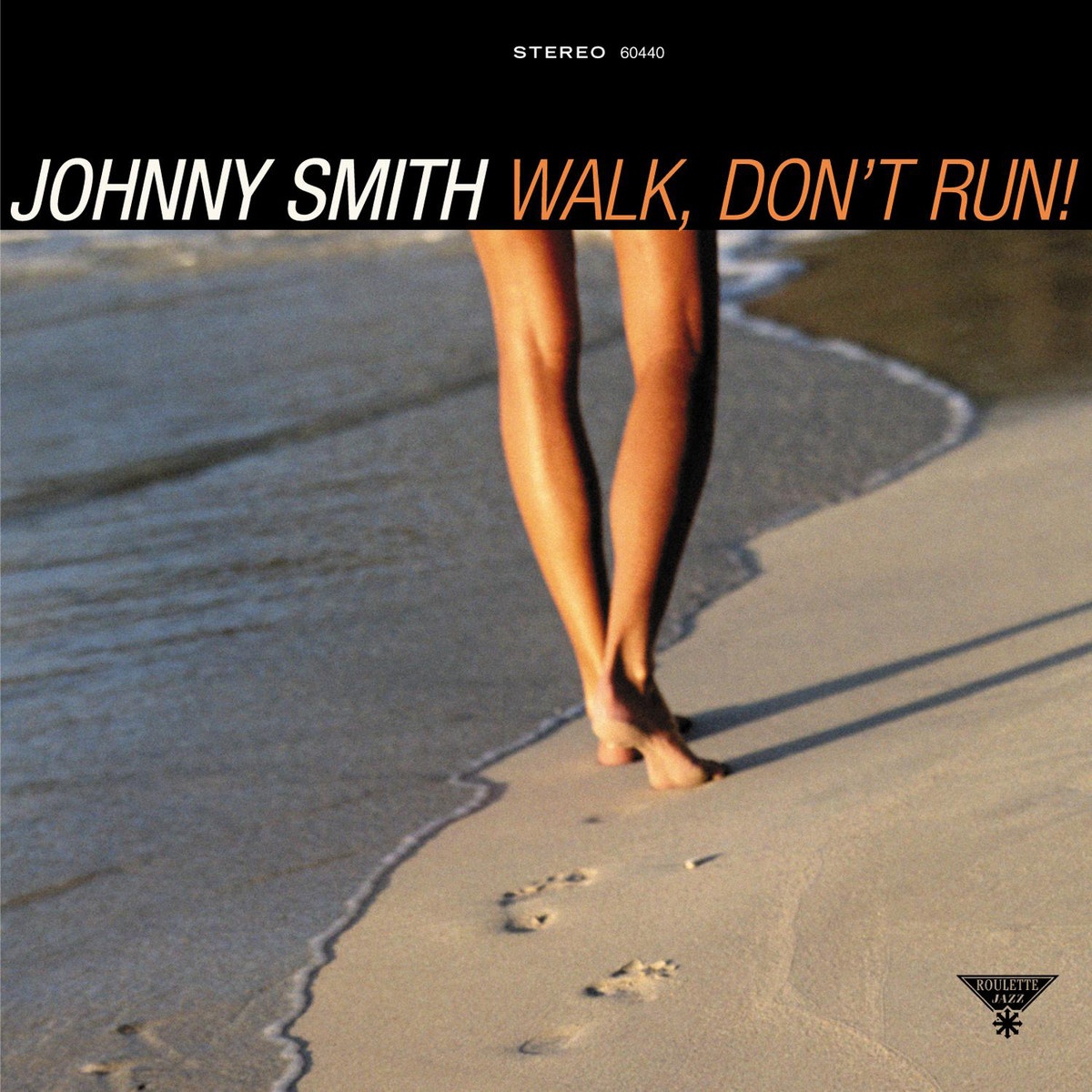 Walk, Don't Run! (2004 Digital Remaster)